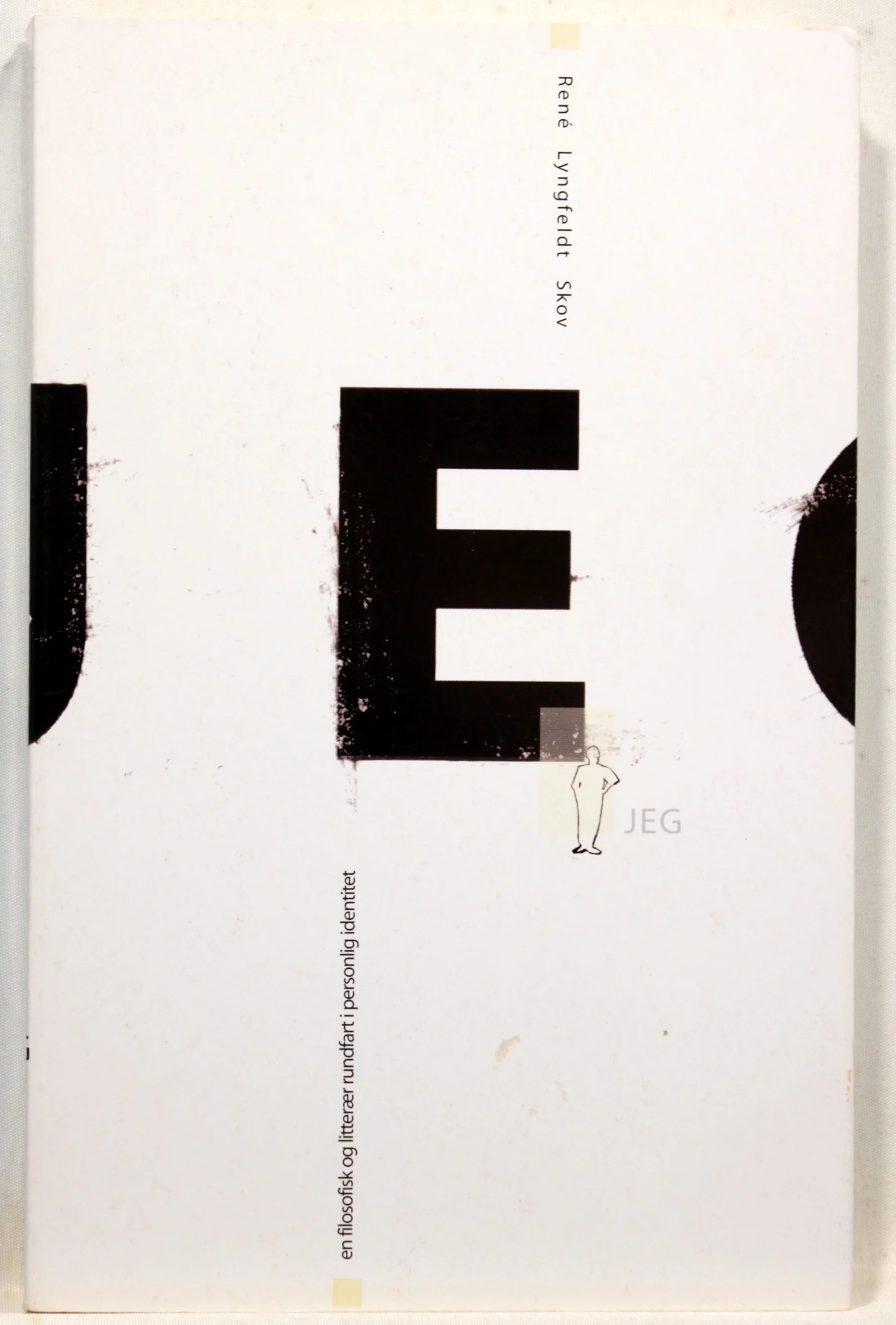 Jeg – en filosofisk og litterær rundfart i personlig identitet