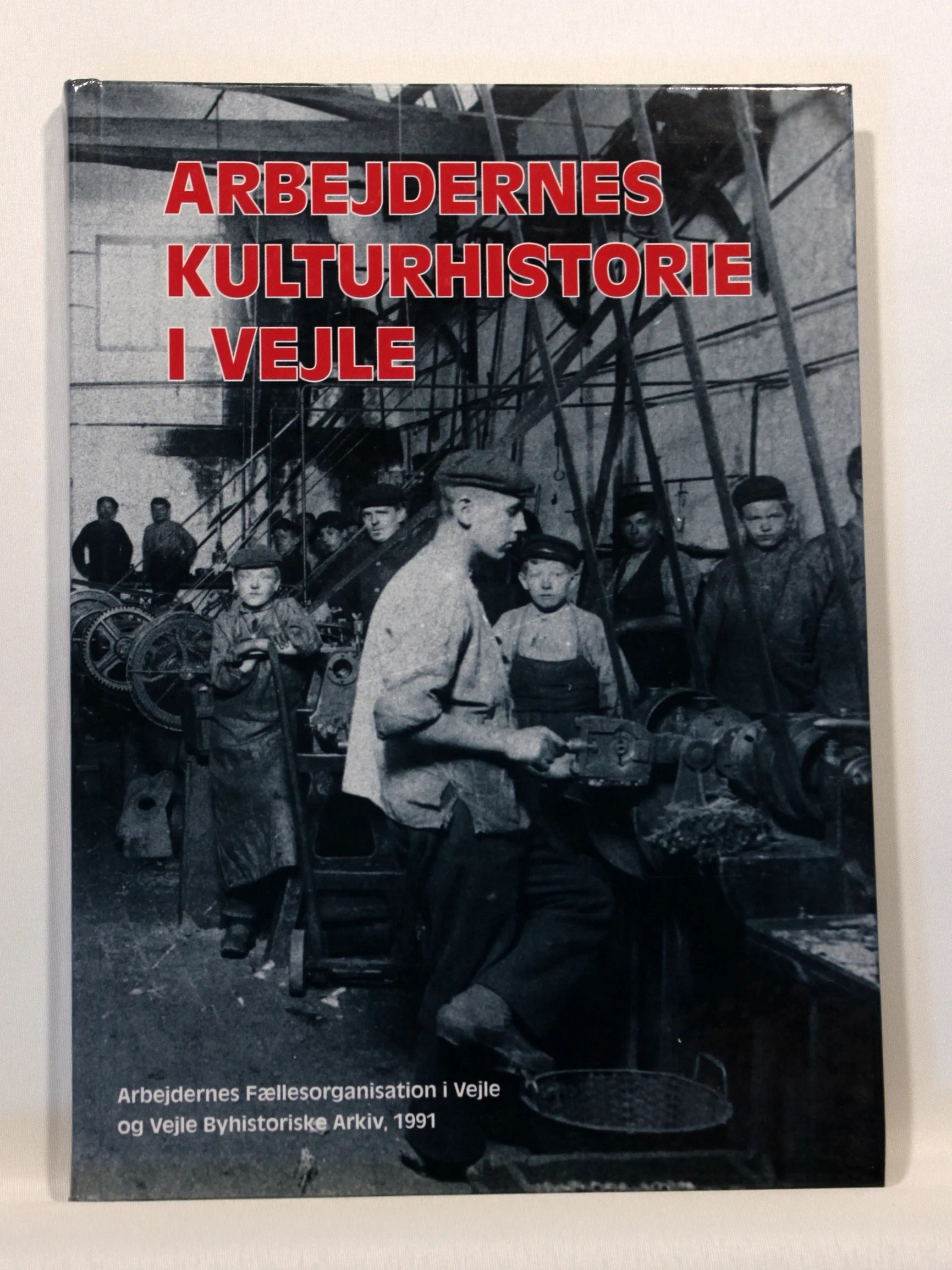 Arbejdernes kulturhistorie i Vejle