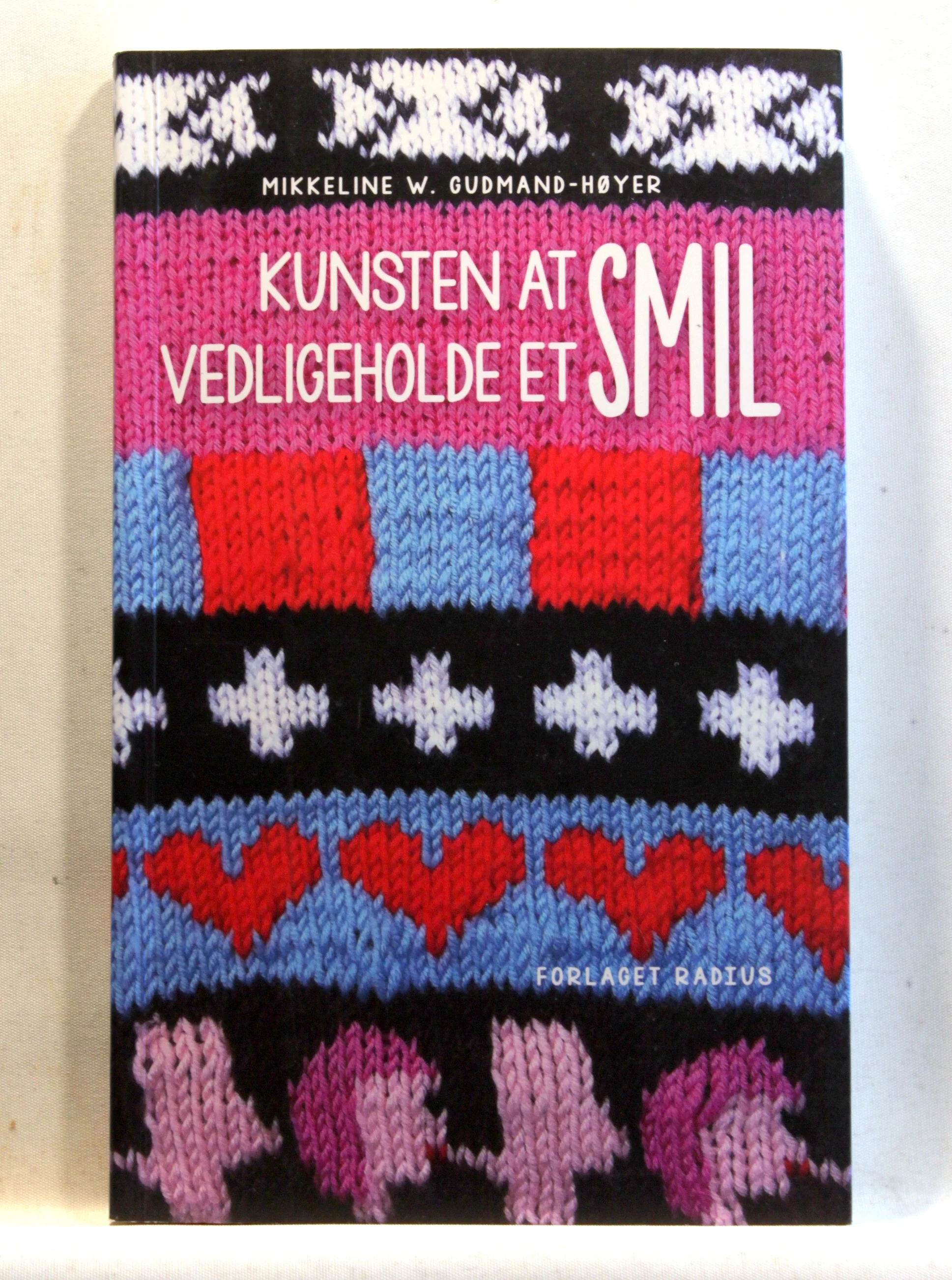 Kunsten at vedligeholde et smil