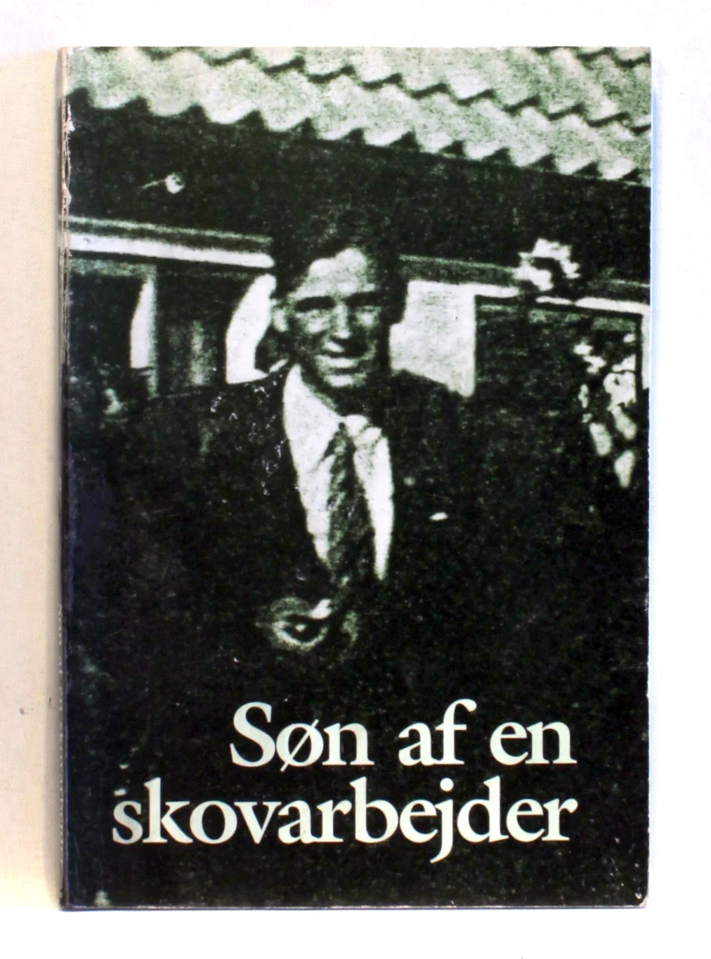 Søn af en skovarbejder