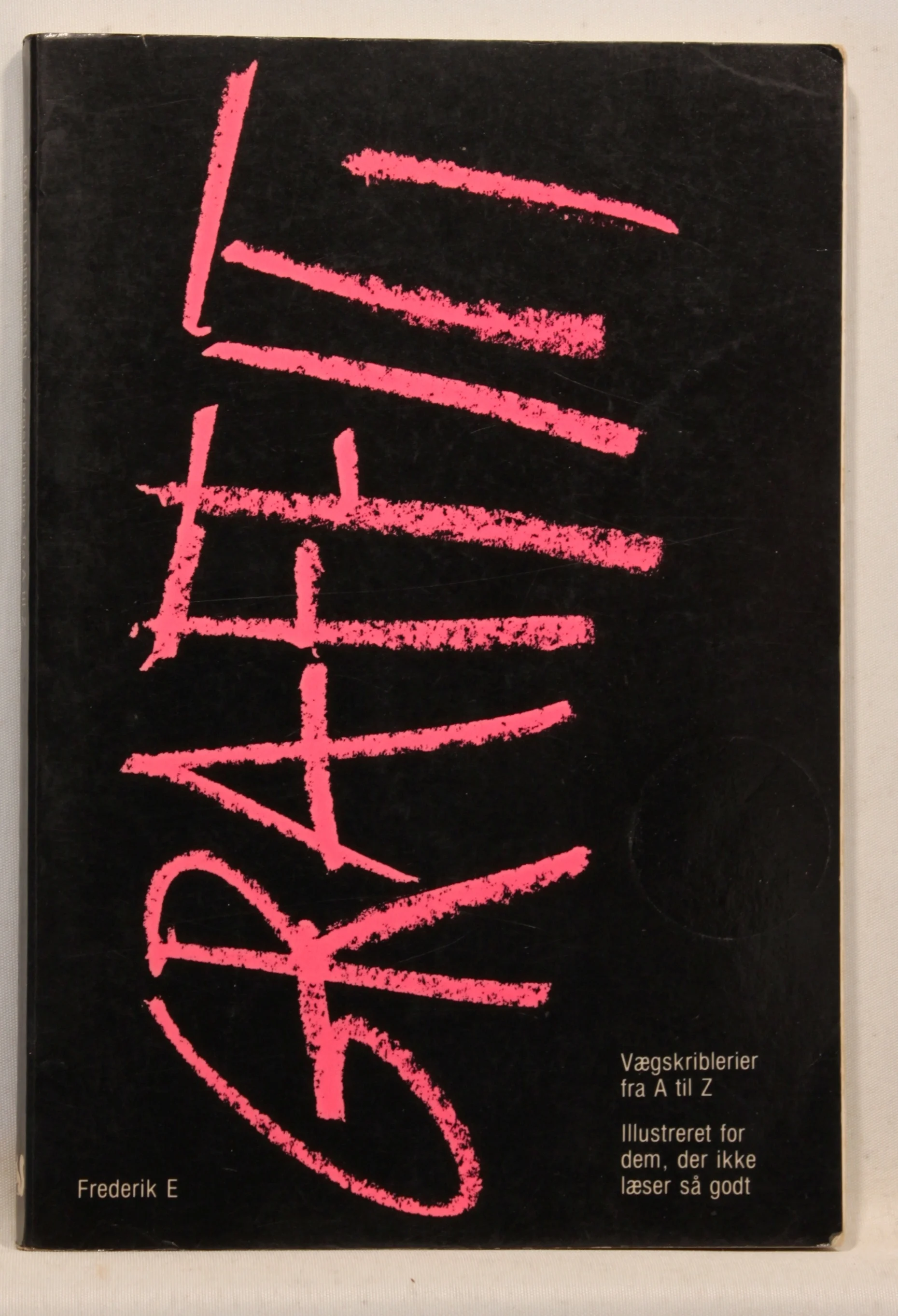 Graffiti ordbog – vægskriblerier fra A til Z