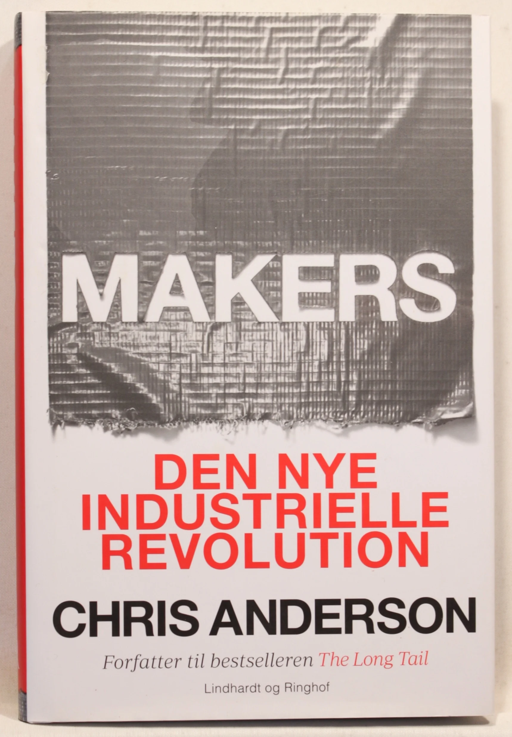 Makers. Den Nye Industrielle Revolution