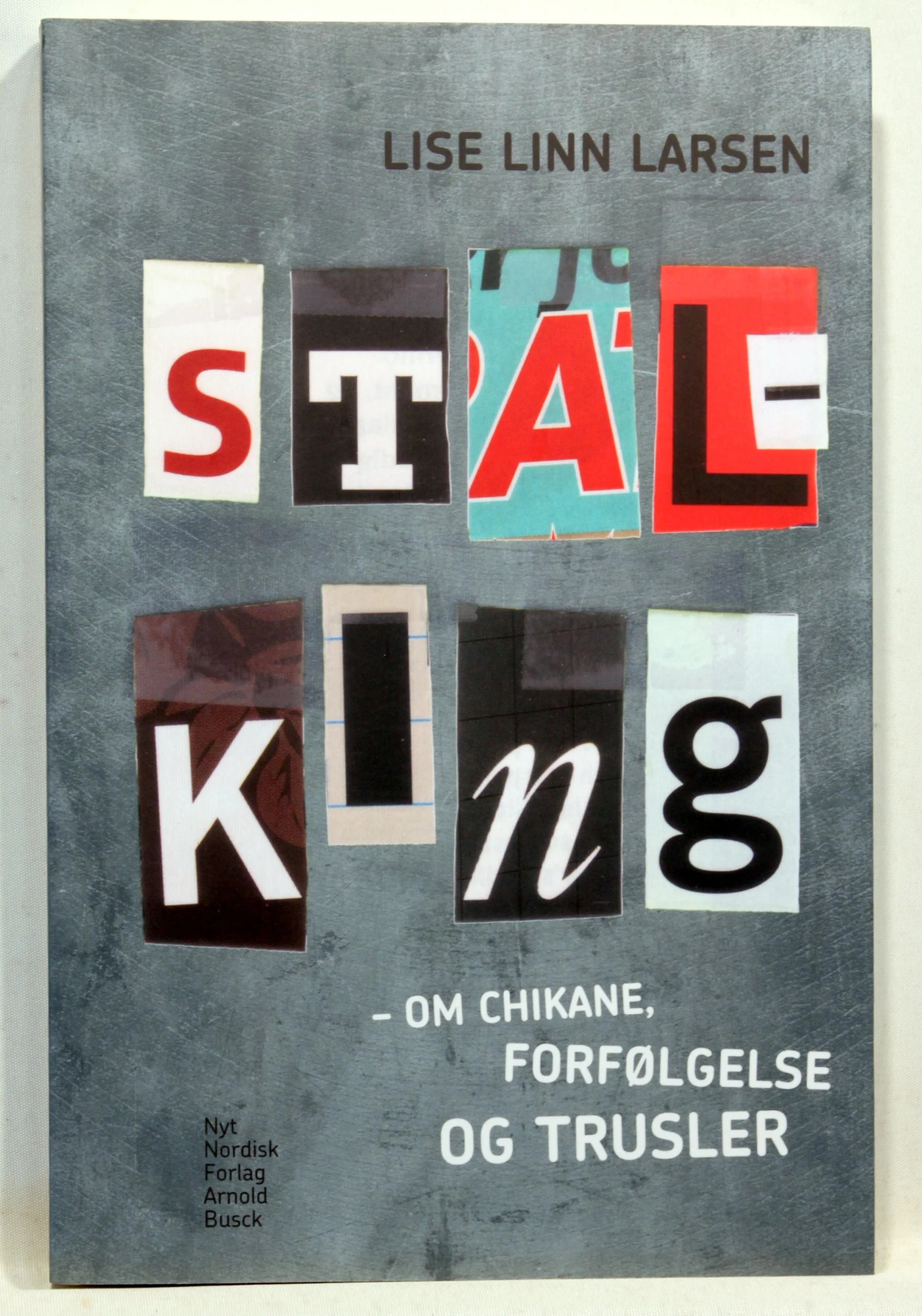 Stalking – om chikane, forfølgelse og trusler