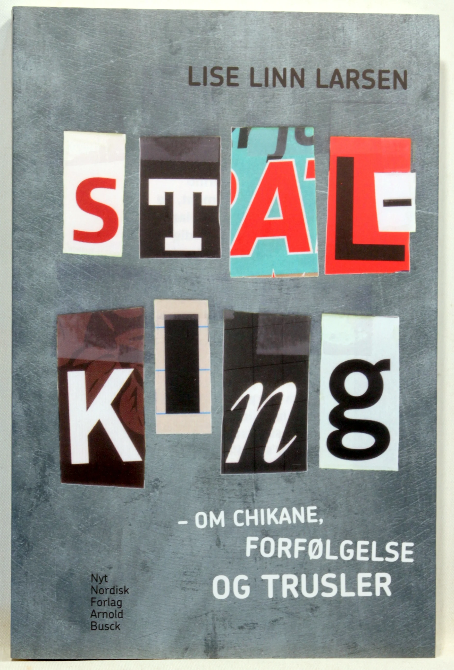 Stalking – om chikane, forfølgelse og trusler