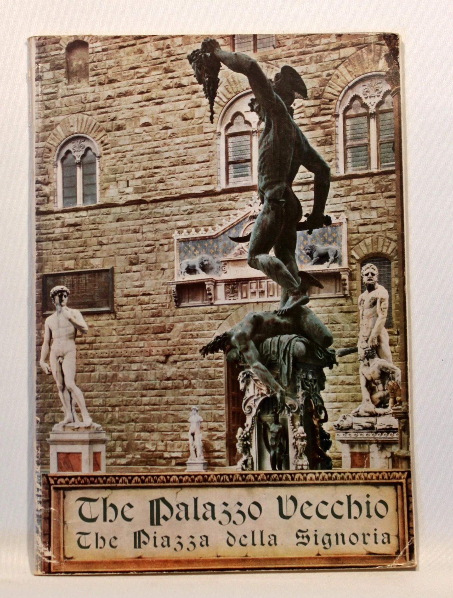 The Palazzo Vecchio and The Piazza Della Signoria