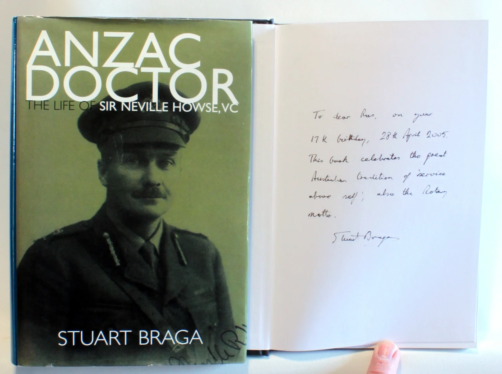 Anzac Doctor. The Life of Sir Neville Howse, VC