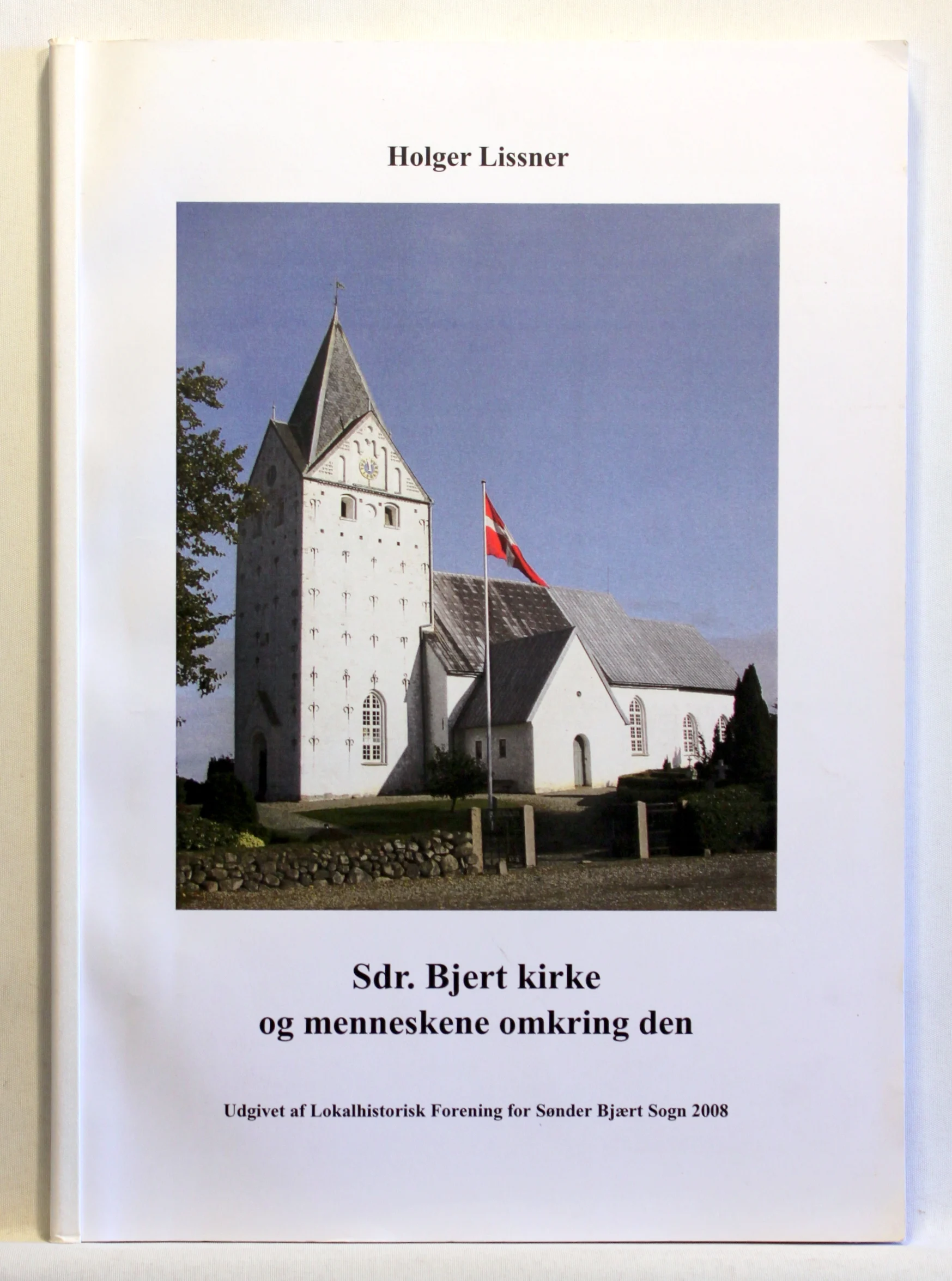 Sdr. Bjert kirke og menneskene omkring den