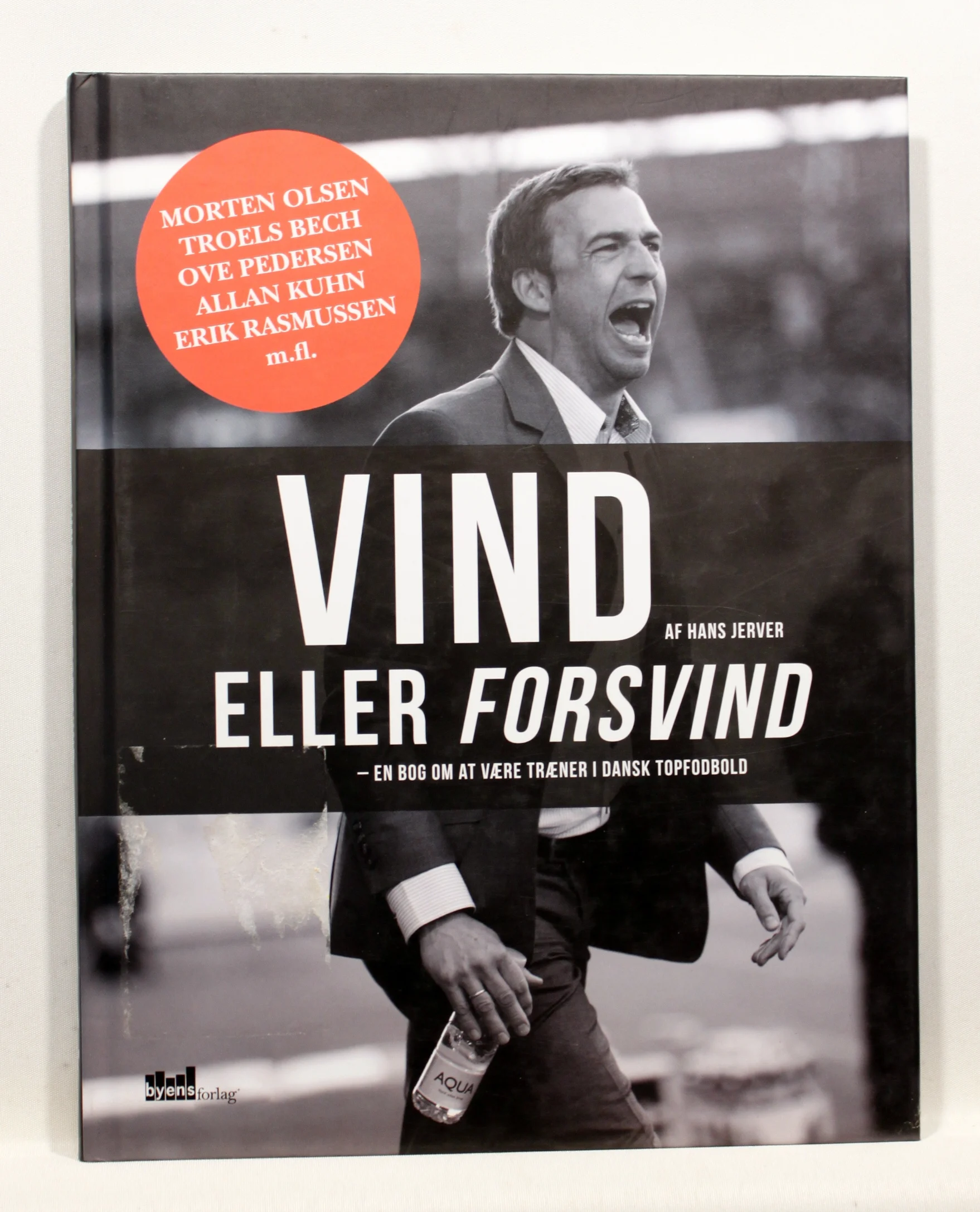 Vind eller forsvind – en bog om at være træner i dansk topfodbold