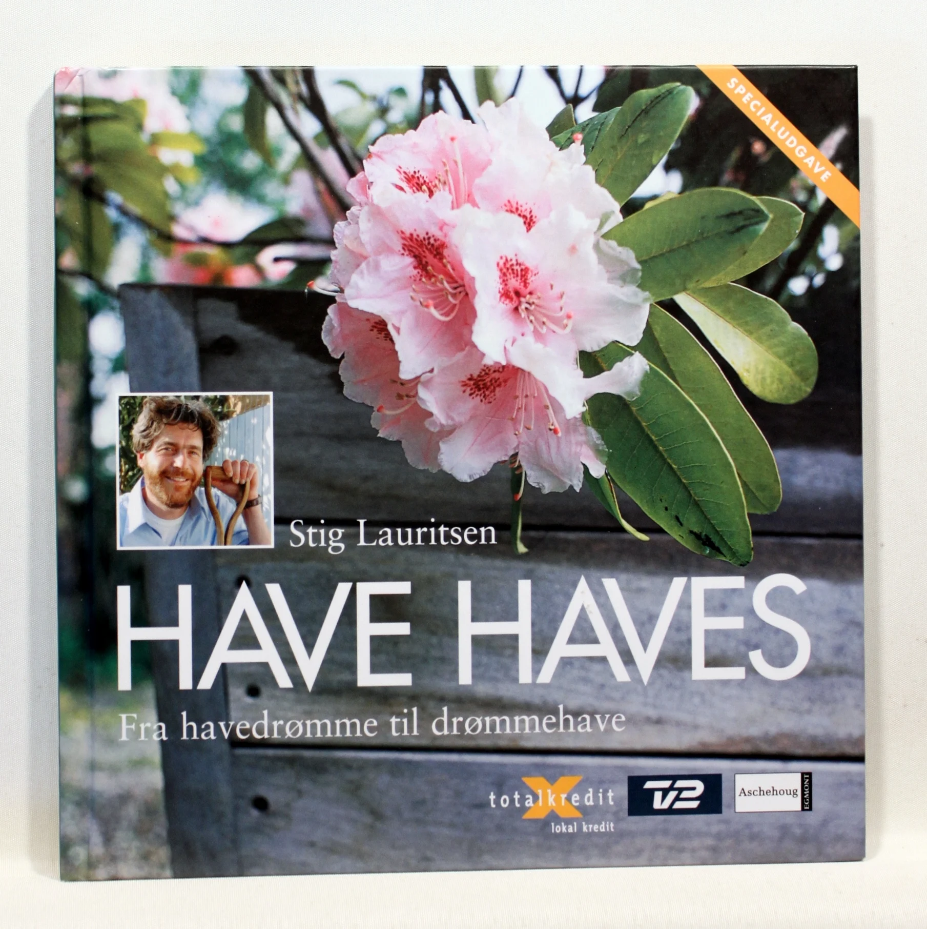 Have haves. Fra havedrømme til drømmehave