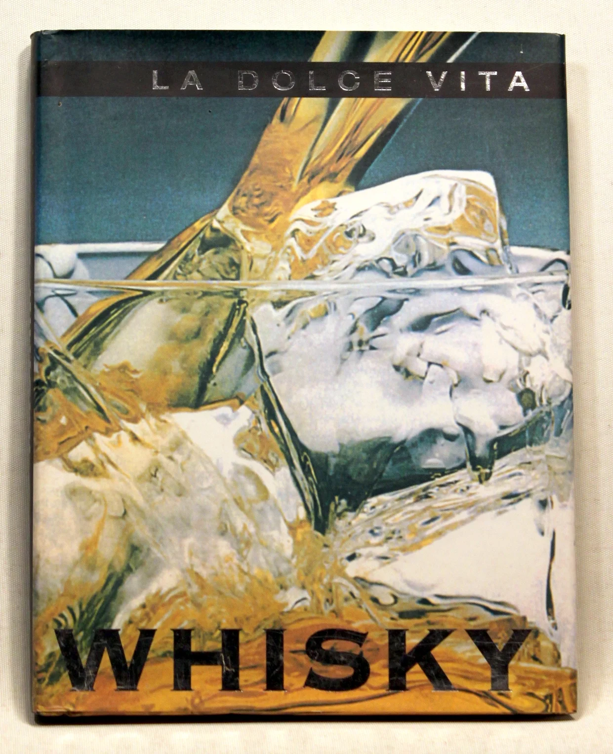 La dolce vita. Whisky.
