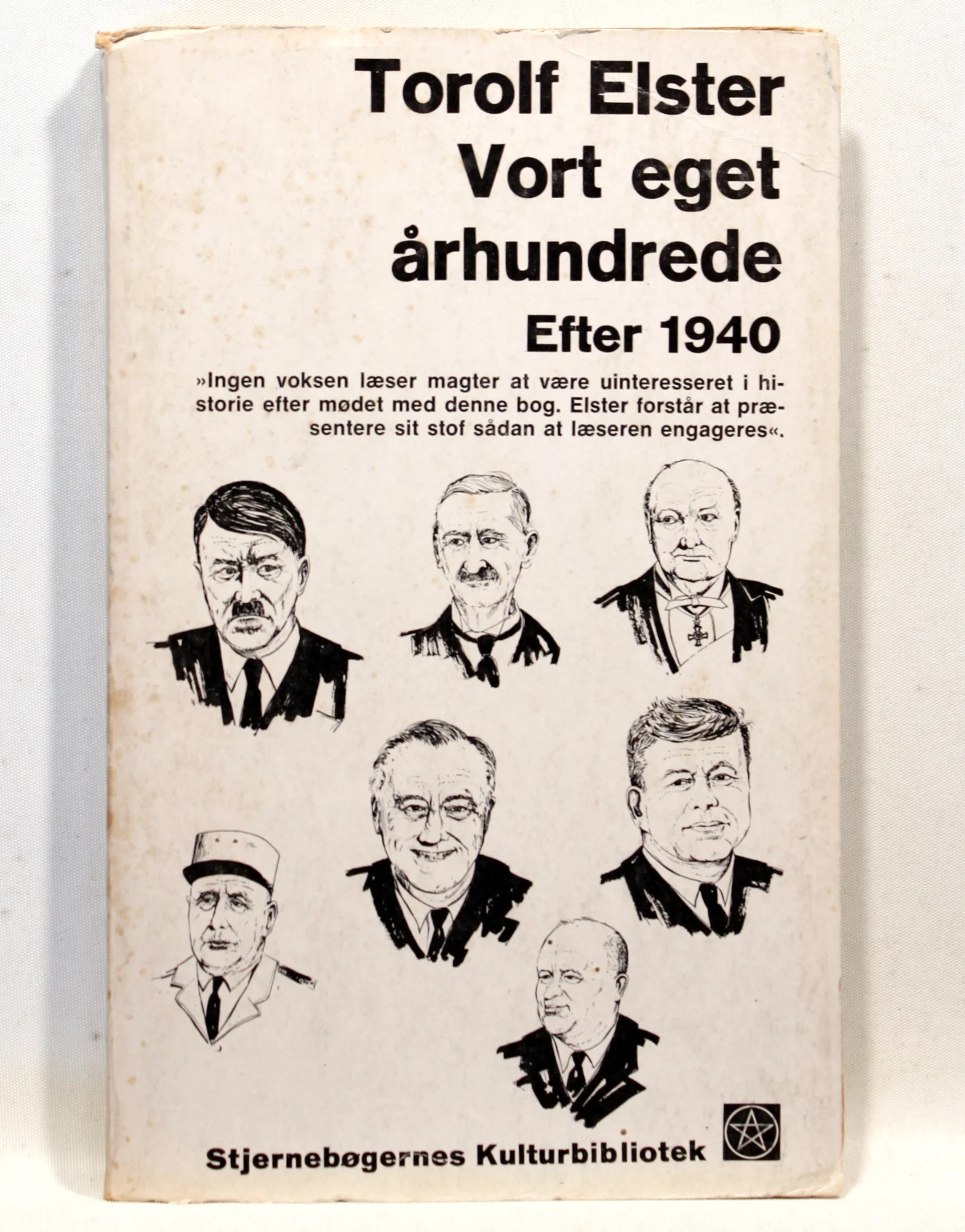 Vort eget århundrede 2. Efter 1940