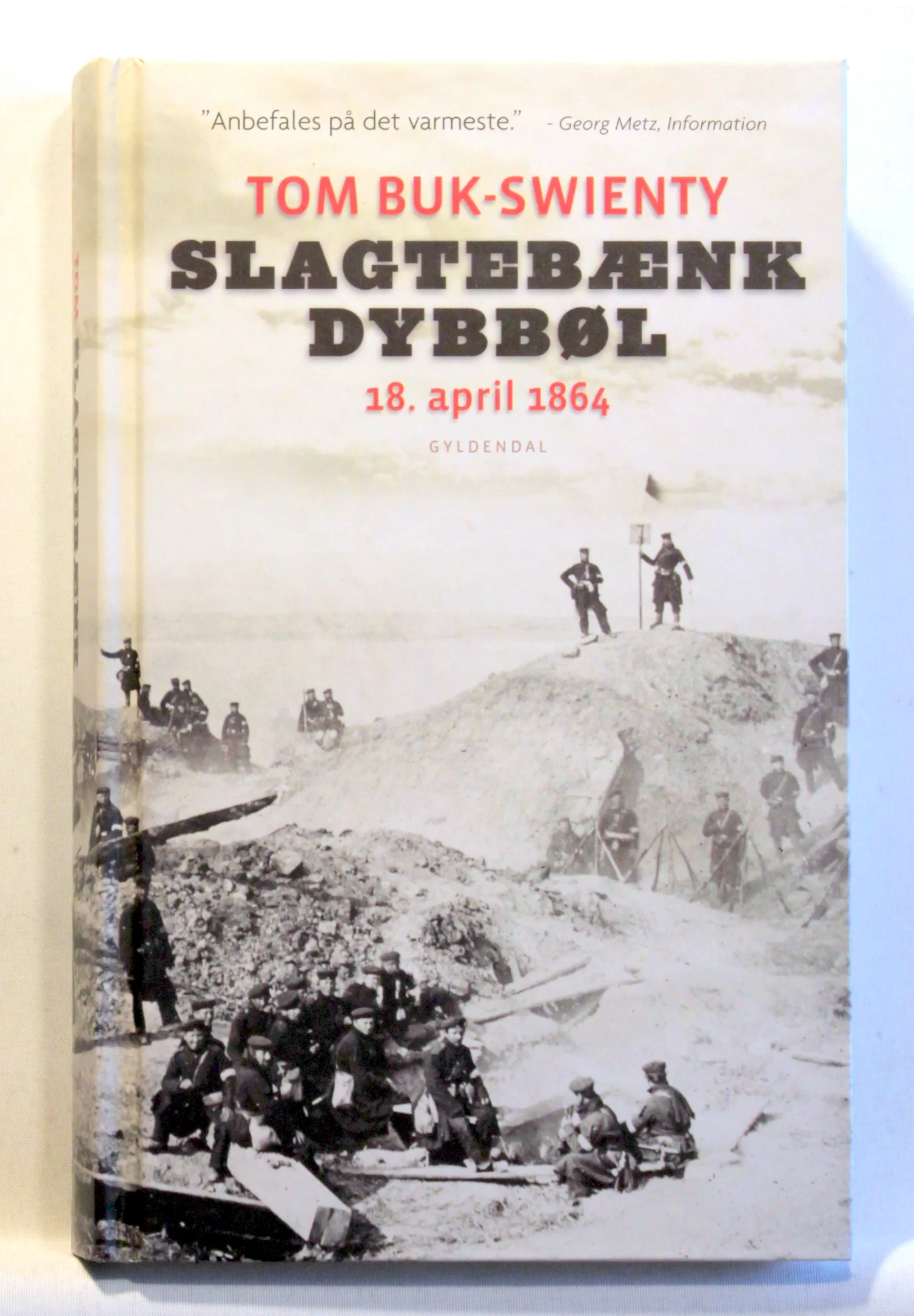 Slagtebænk Dybbøl. 18. april 1864
