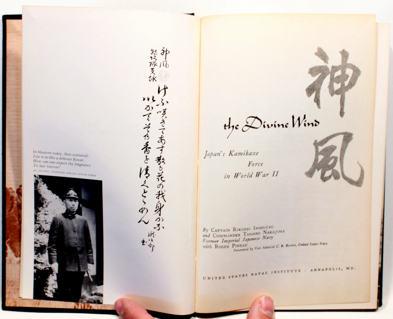 The Divine Wind. Japan’s Kamikaze Force in World War II