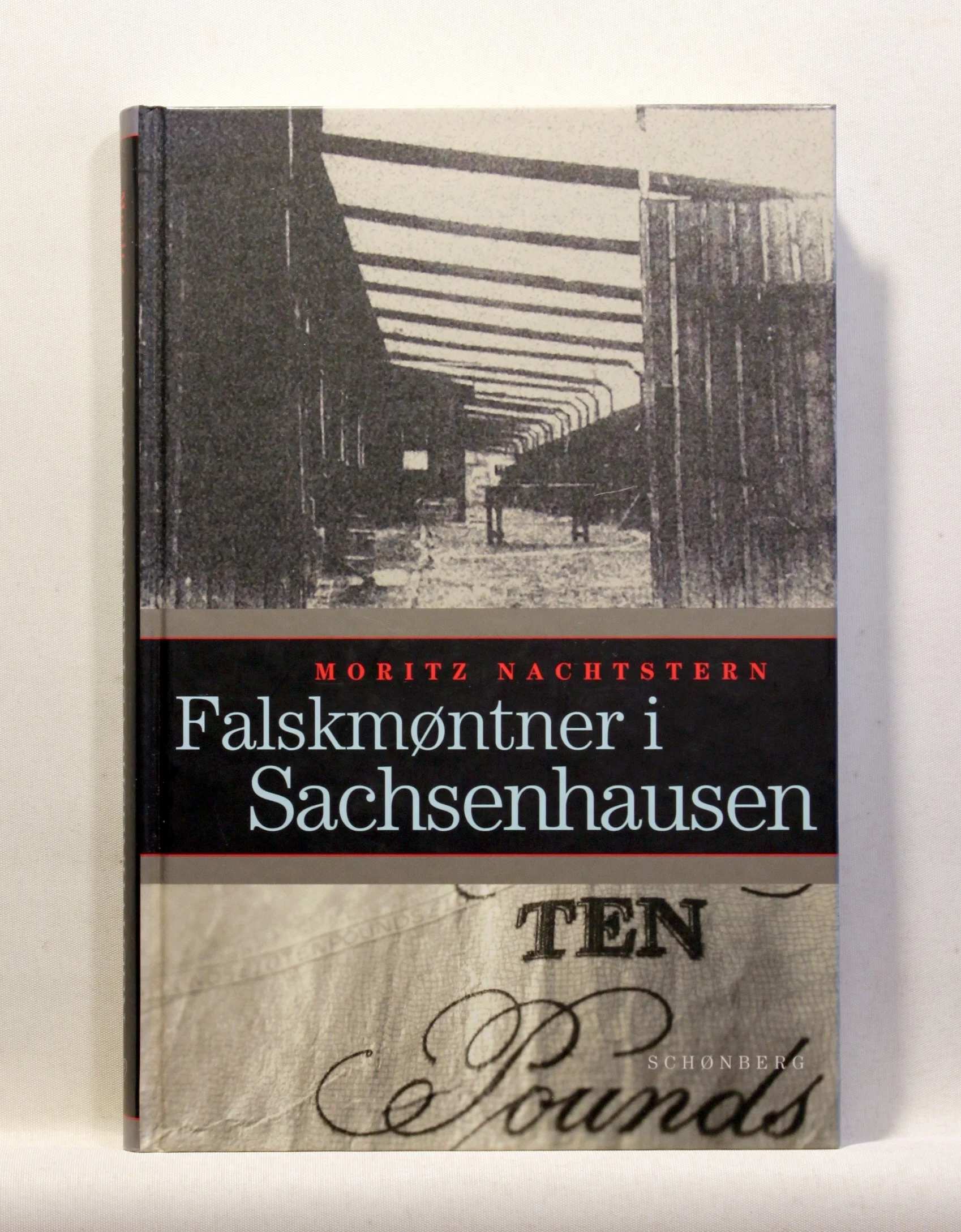 Falskmøntner i Sachsenhausen – en norsk jøde der overlevede holocaust