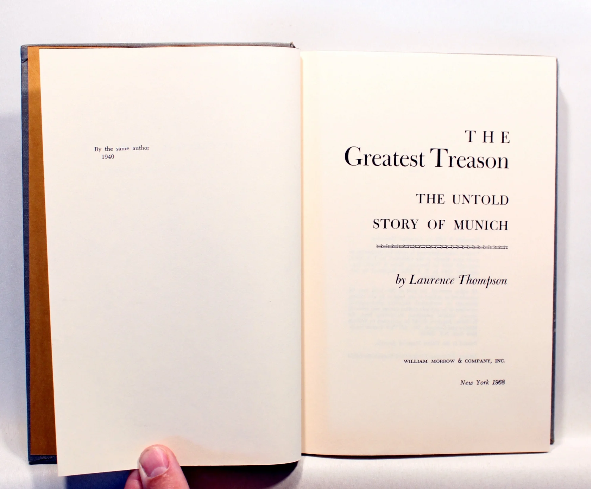 The Greatest Treason. The Untold Story of Munich