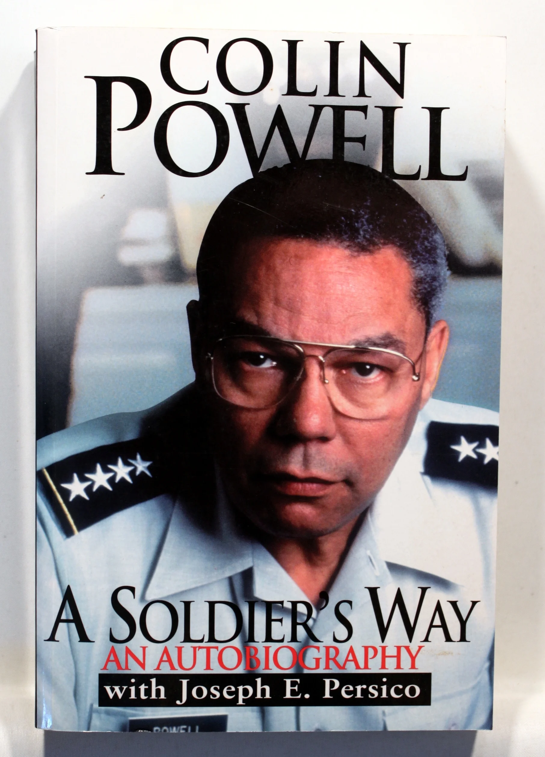 A Soldier’s Way. An Autobiography