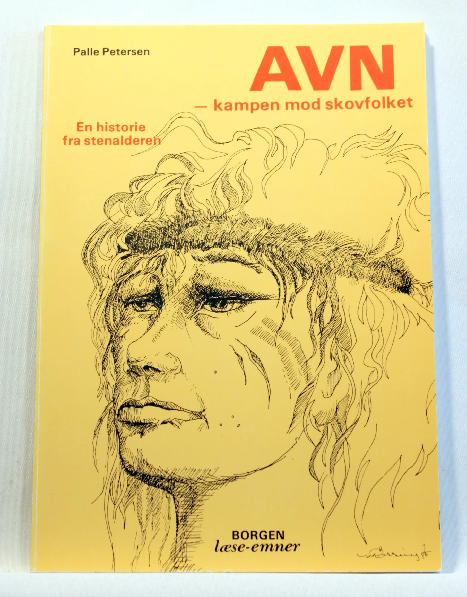 Avn – kampen mod skovfolket. En historie fra stenalderen