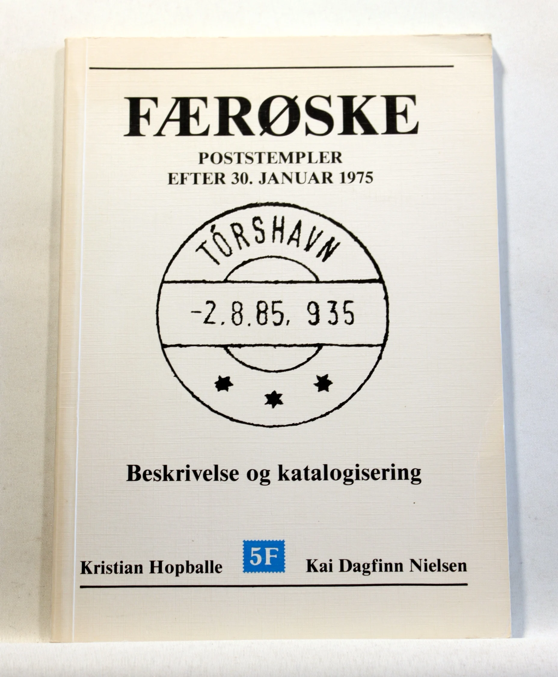 Færøske poststempler efter 30. januar 1975. Beskrivelse og katalogisering