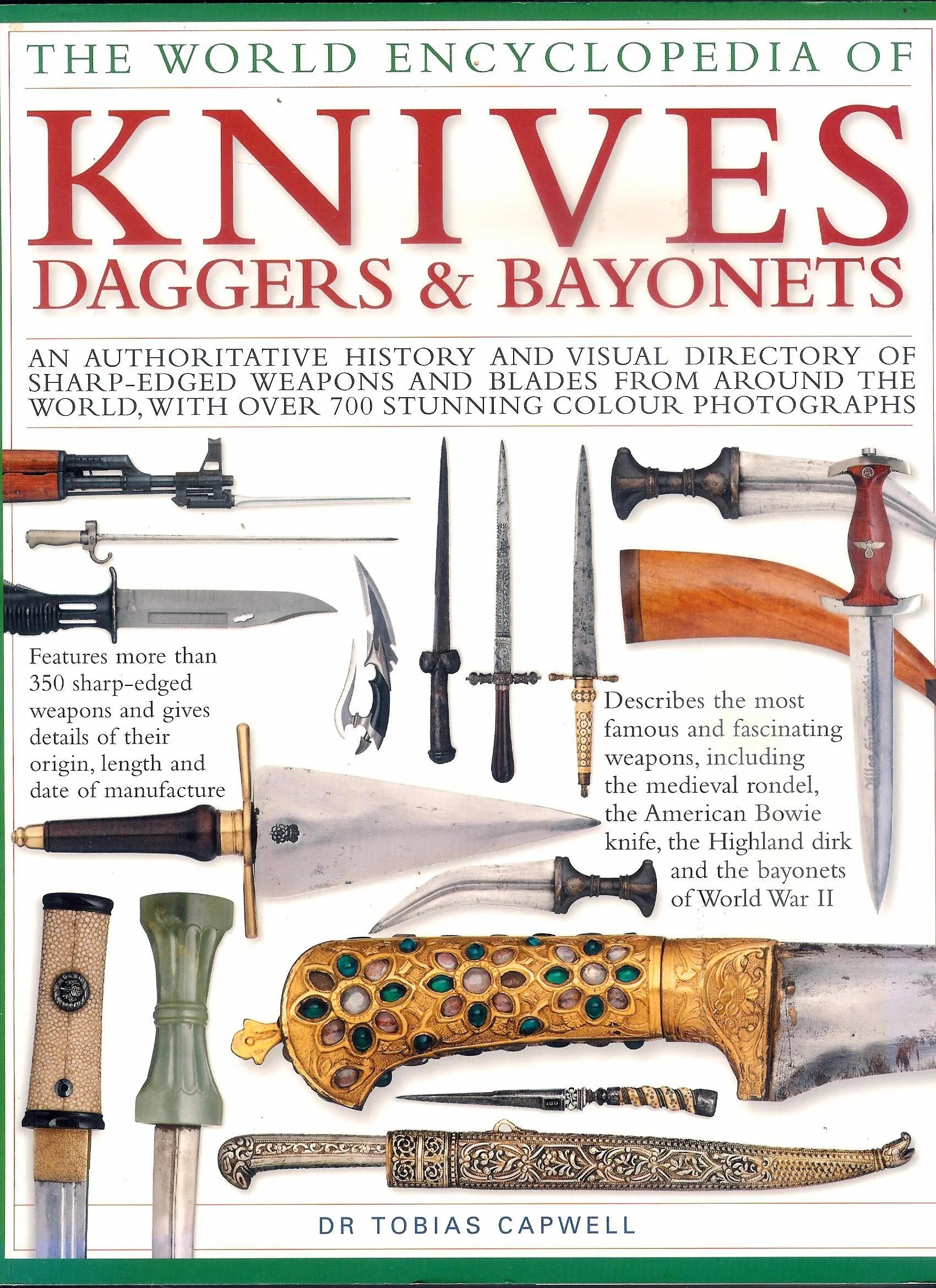 The World Encyclopedia Of Knives Daggers & Bayonet