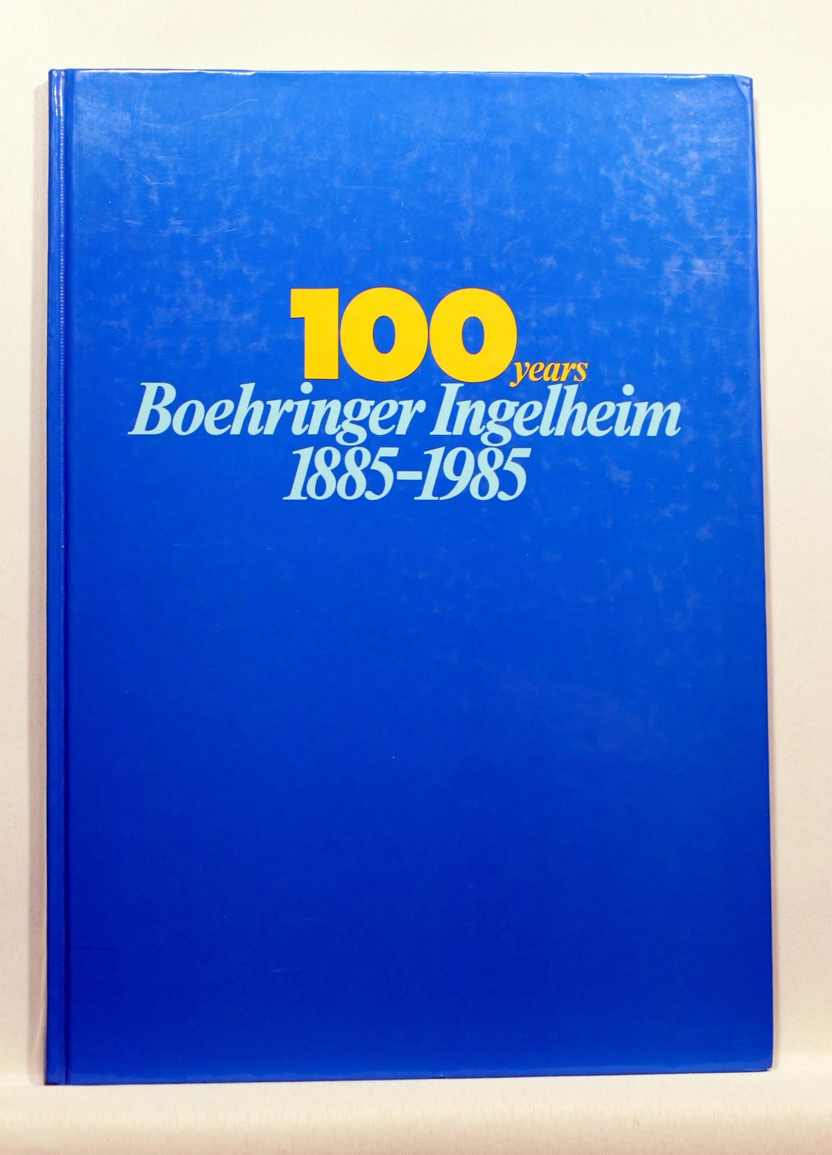 100 years Boehringer Ingelheim 1885-1985