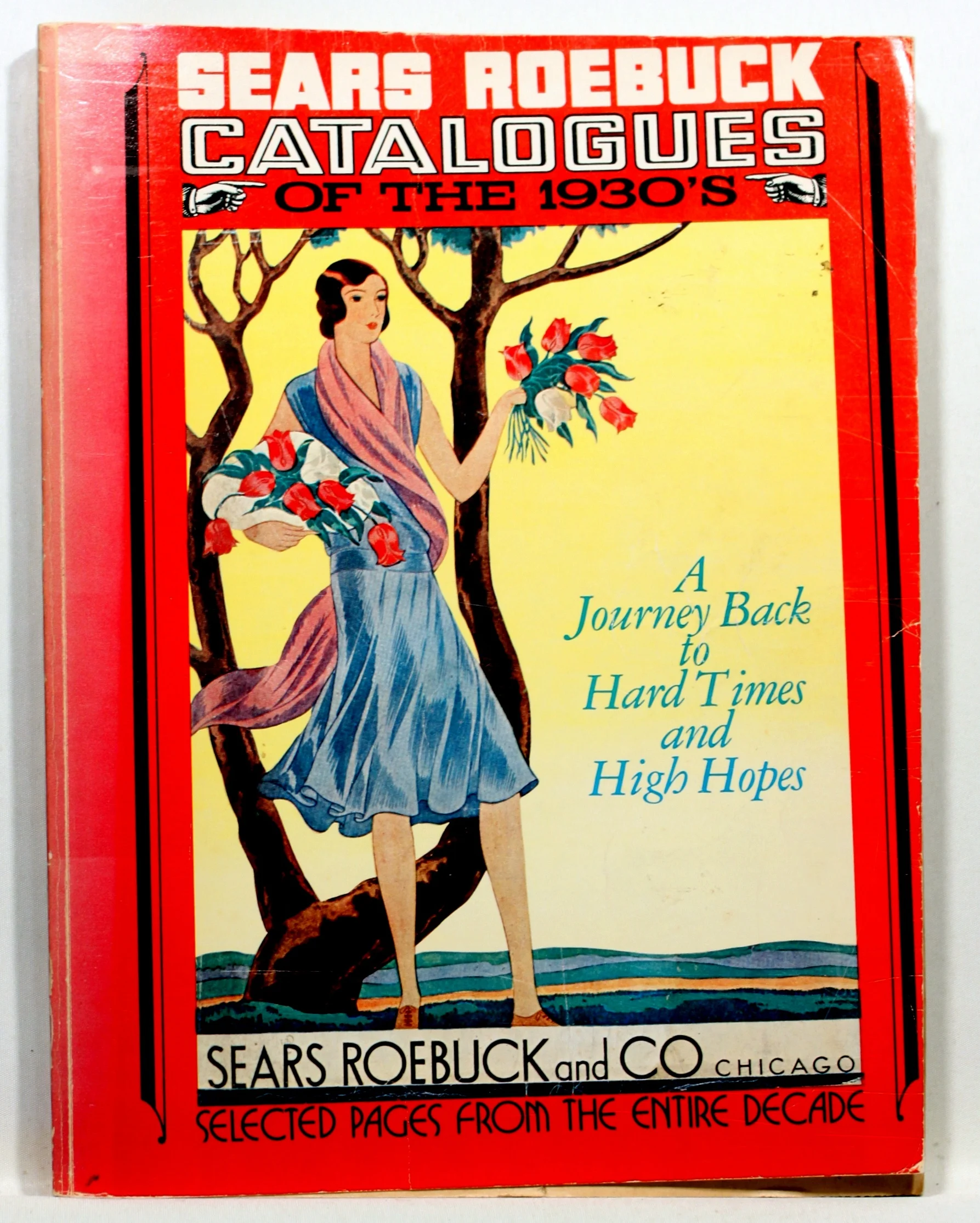 Sears Roebuck Catalogues of the 1930´s. Selected Pages from the Entire Decade