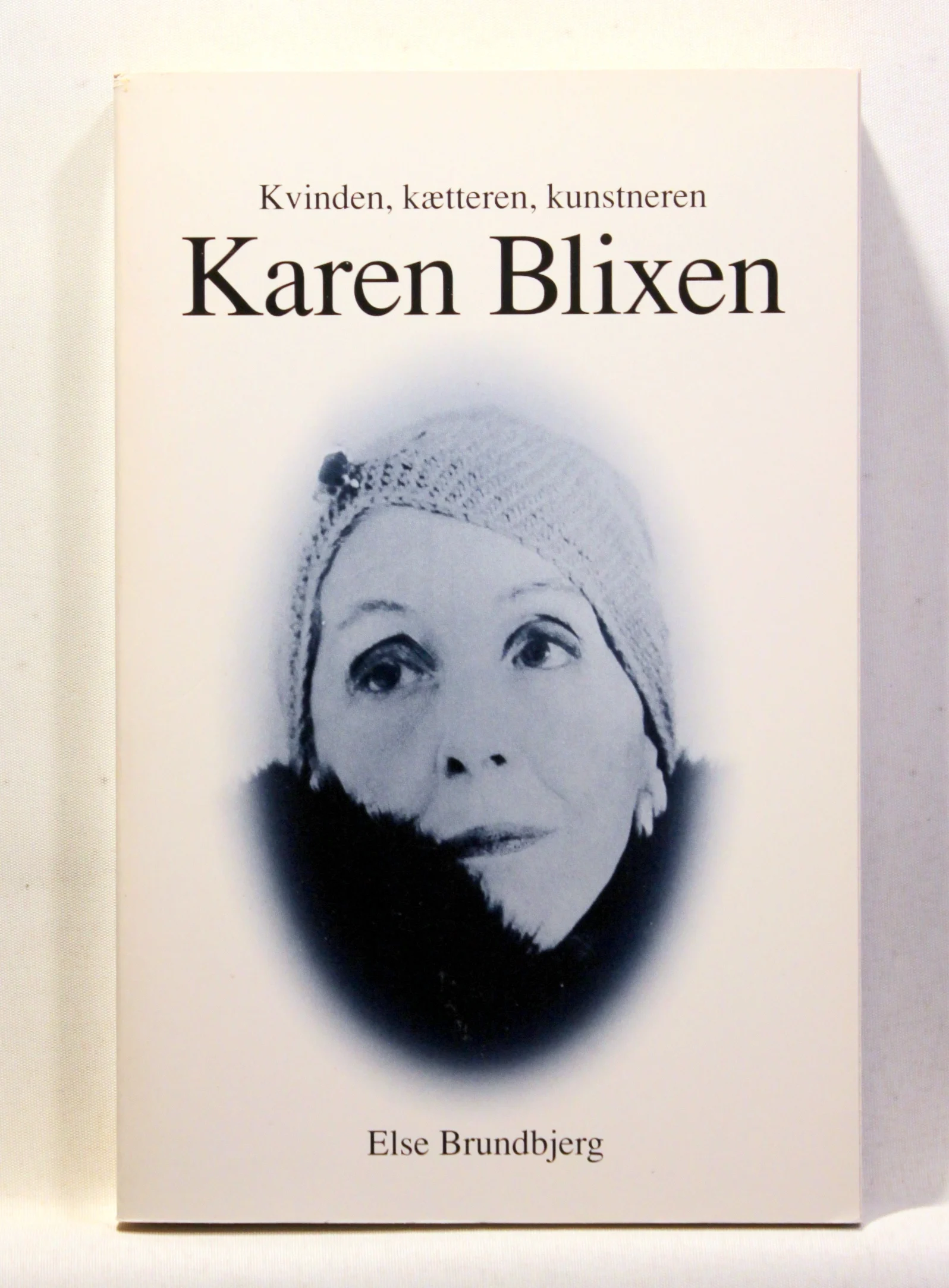 Kvinden, kætteren, kunstneren Karen Blixen