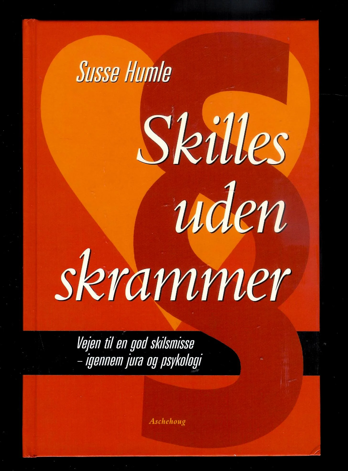 Skilles uden skrammer. Vejen til en god skilsmisse – igennem jura og psykologi