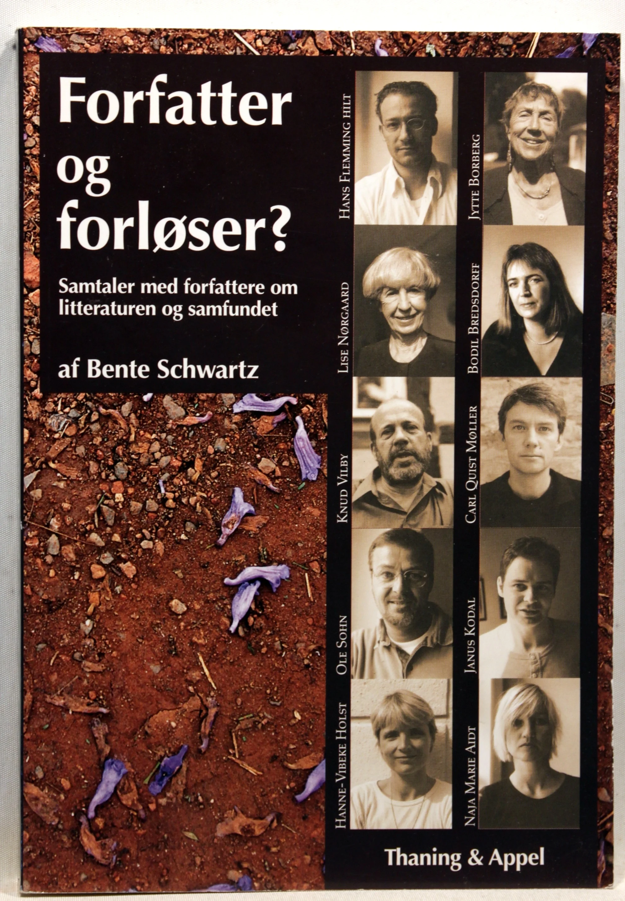 Forfatter og forløser? Samtaler med forfattere om litteraturen og samfundet