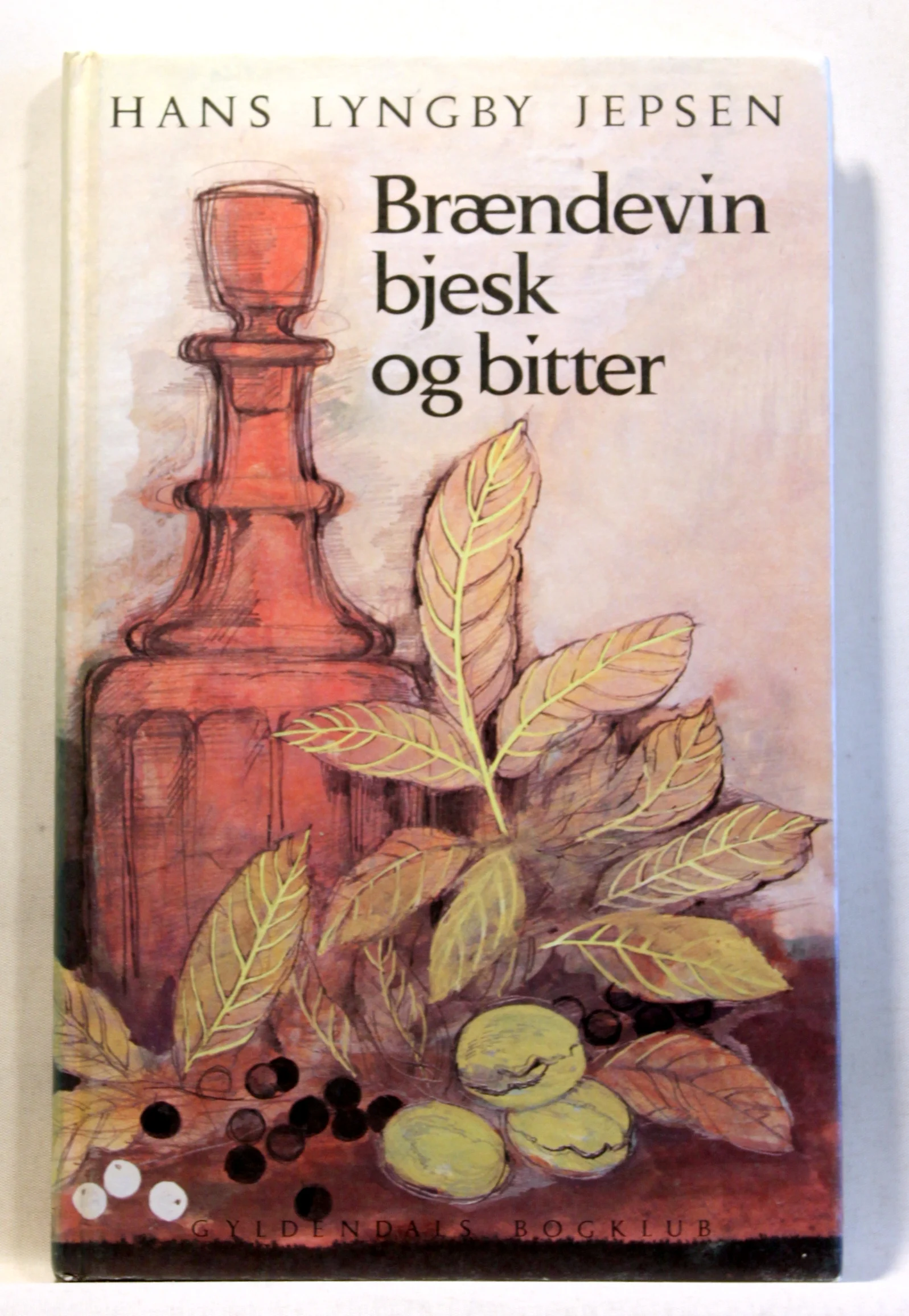 Brændevin bjesk og bitter