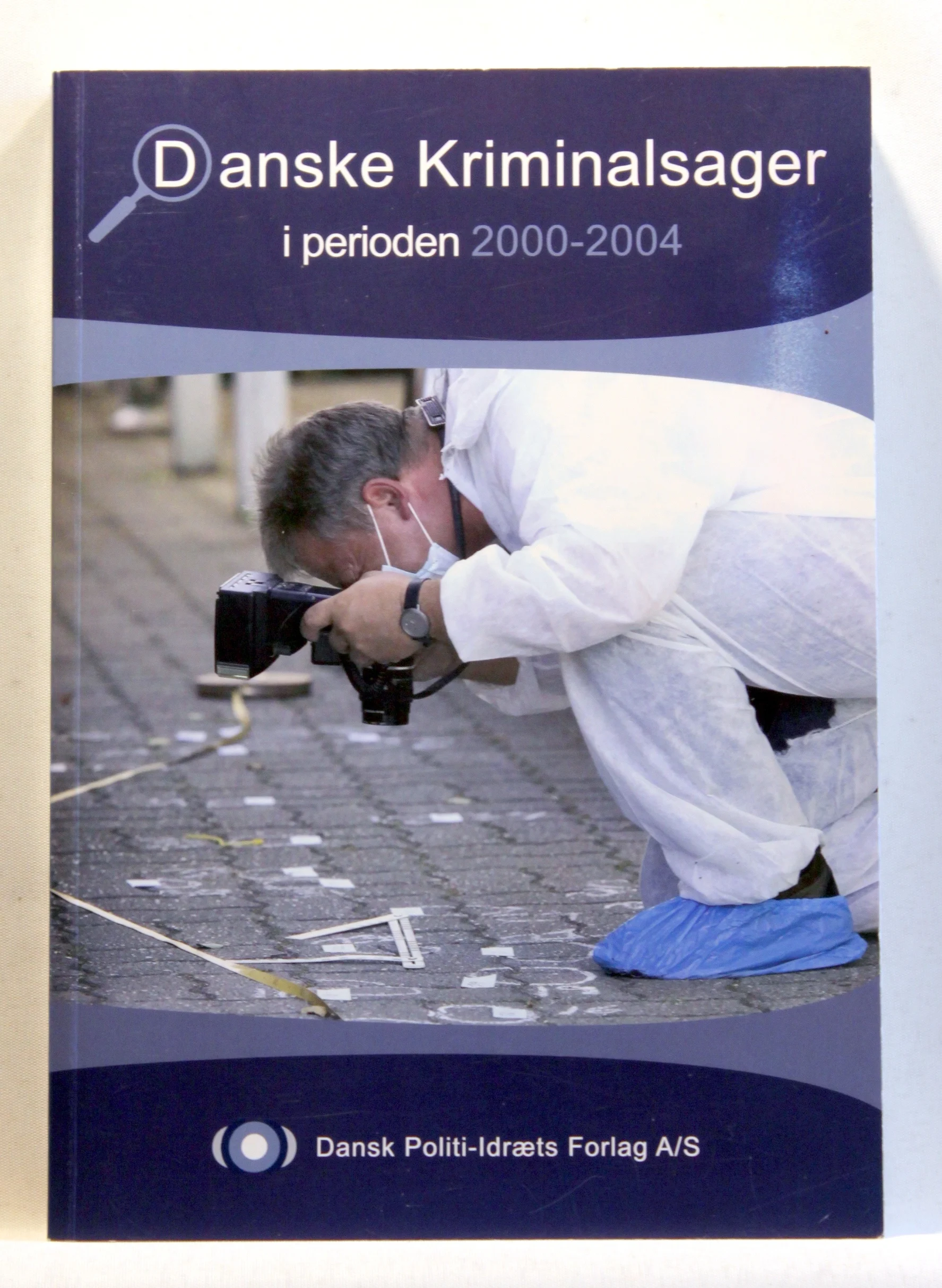 Danske kriminalsager III – i perioden 2000-2004