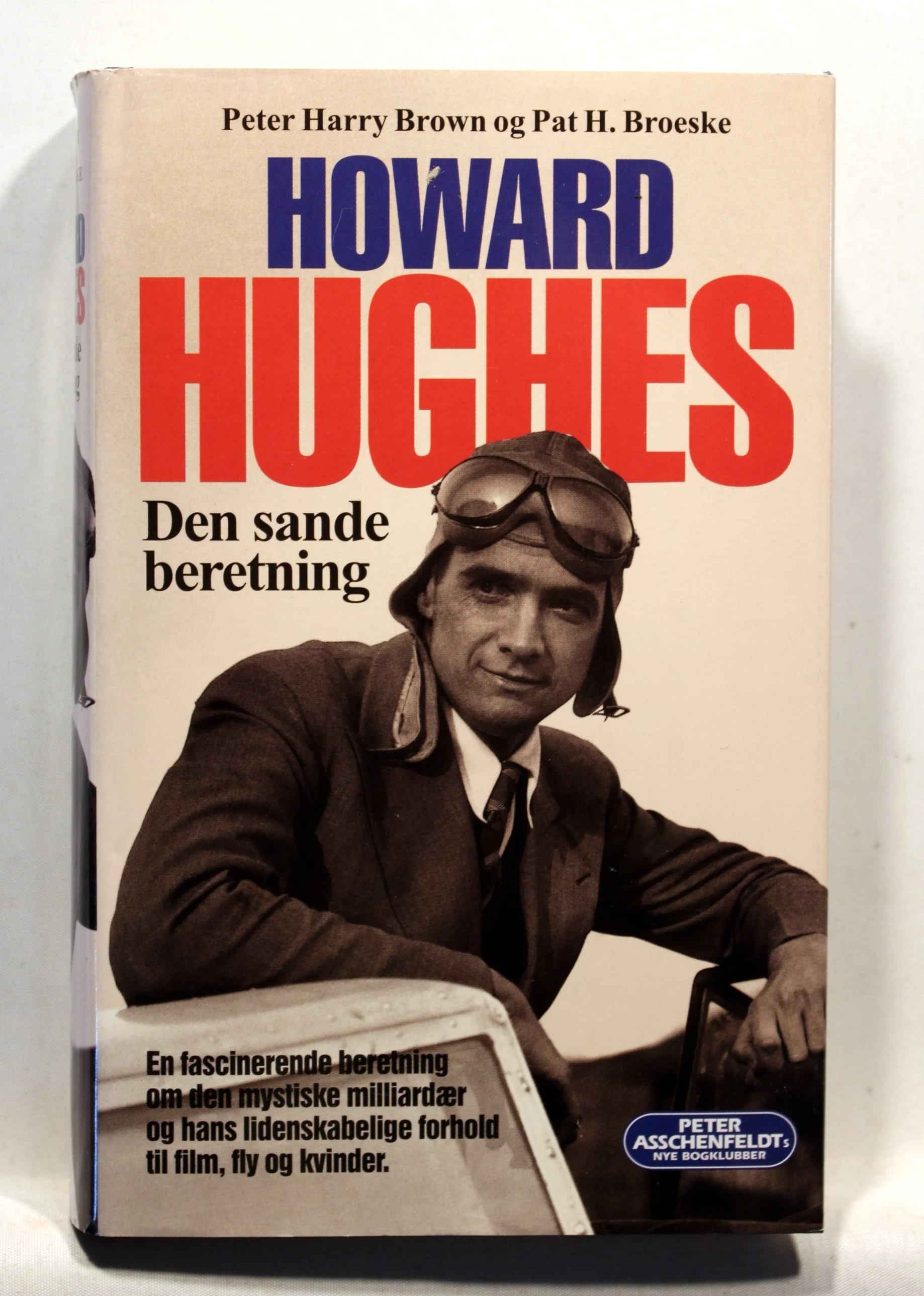 Howard Hughes. Den sande beretning