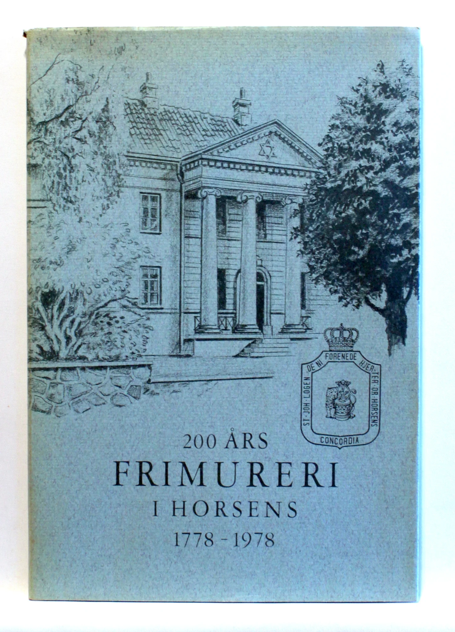 200 års Frimureri i Horsens 1778-1978