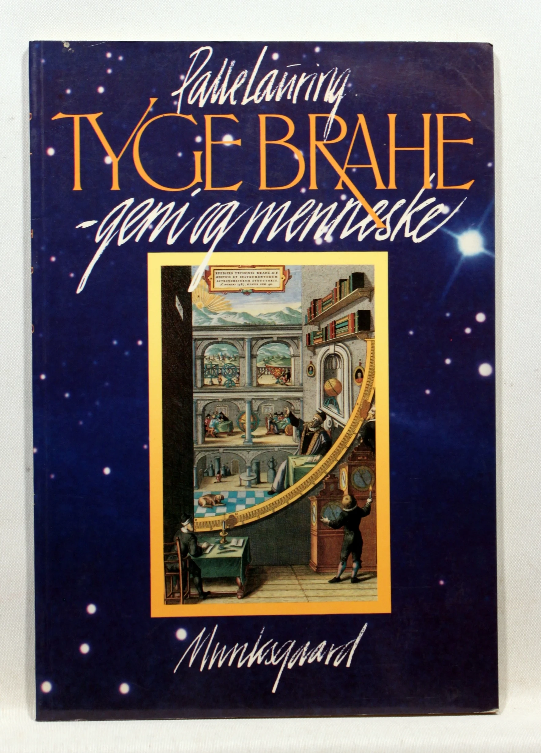 Tyge Brahe – geni og menneske