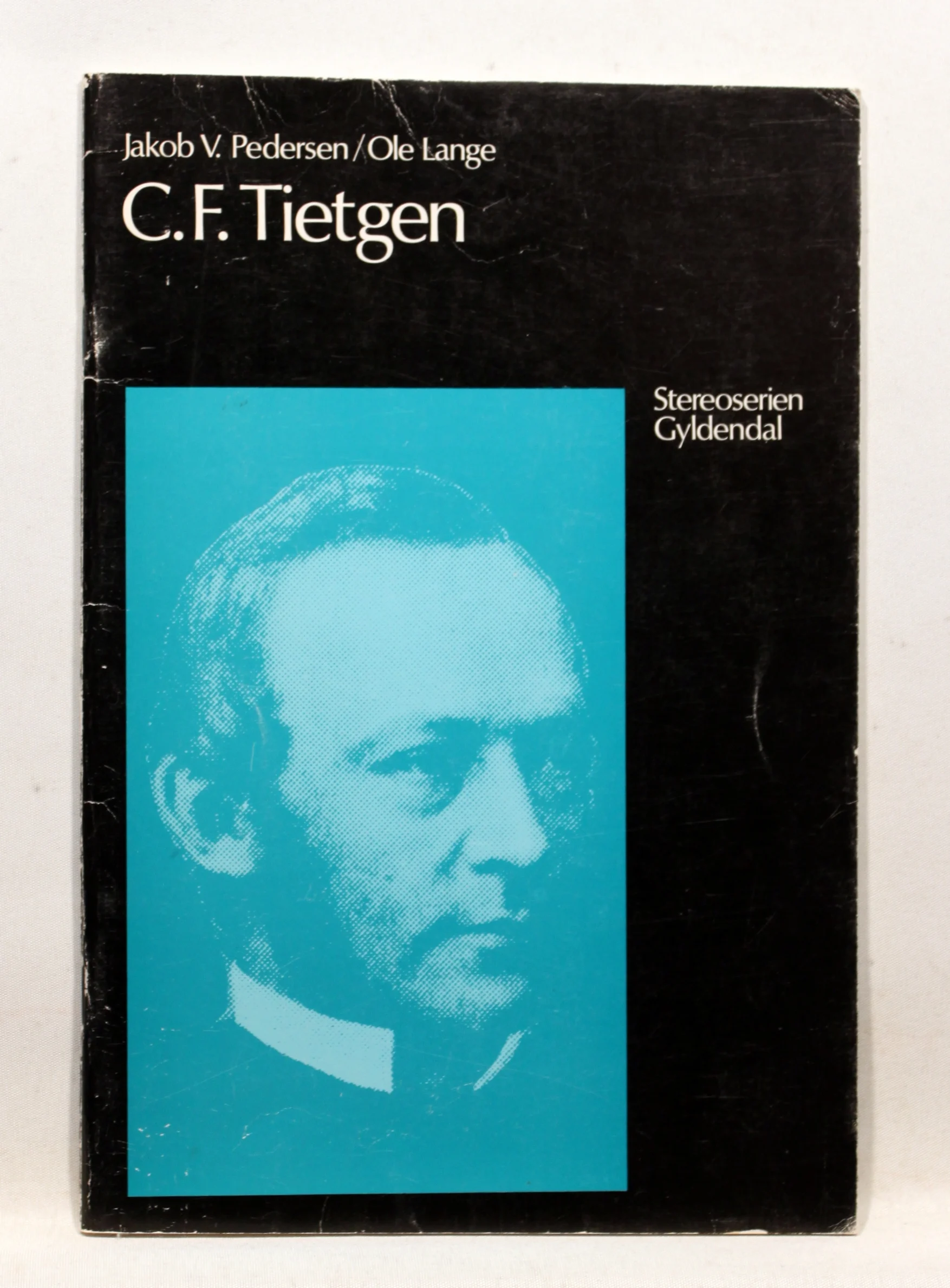 C. F. Tietgen. Den første moderne kapitalist i Danmark