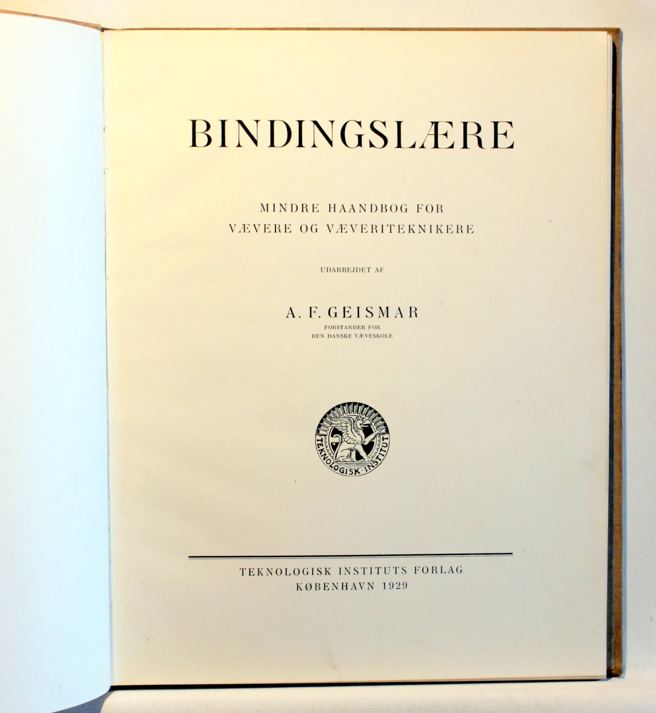 Bindingslære. Mindre haandbog vævere og væveriteknikere
