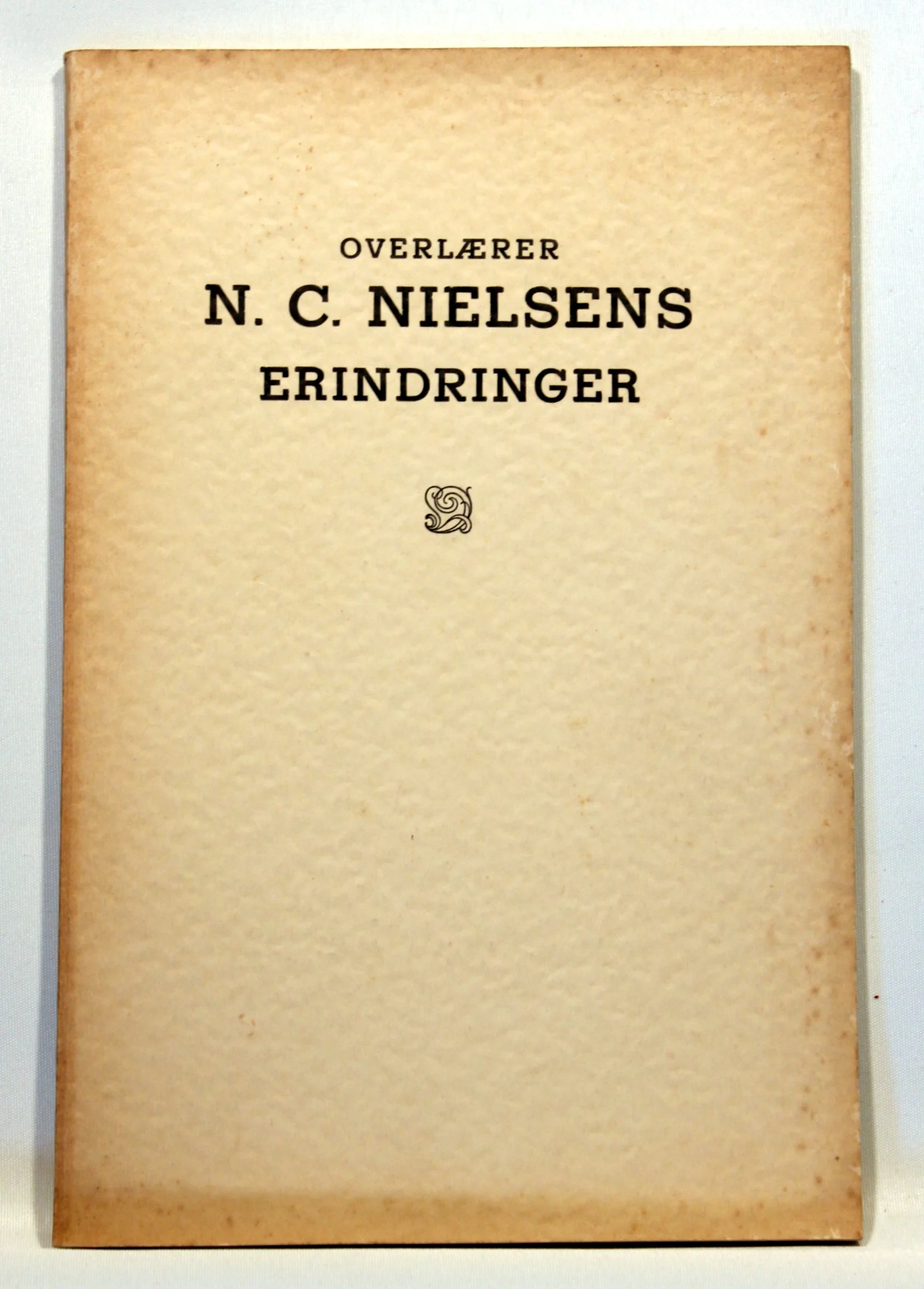 Overlærer N. C. Nielsens Erindringer