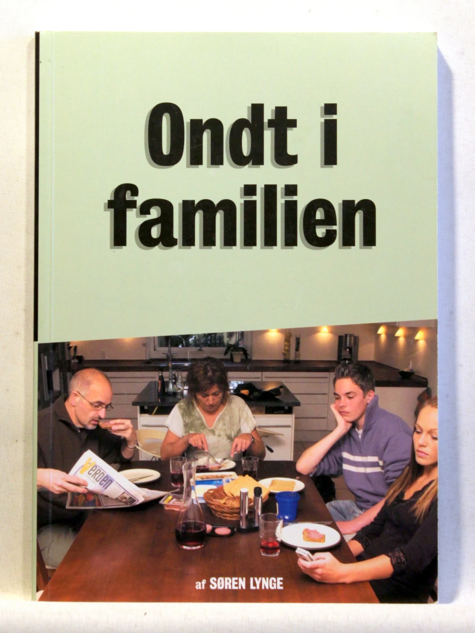 Ondt i familien. Om ungdomsproblemer