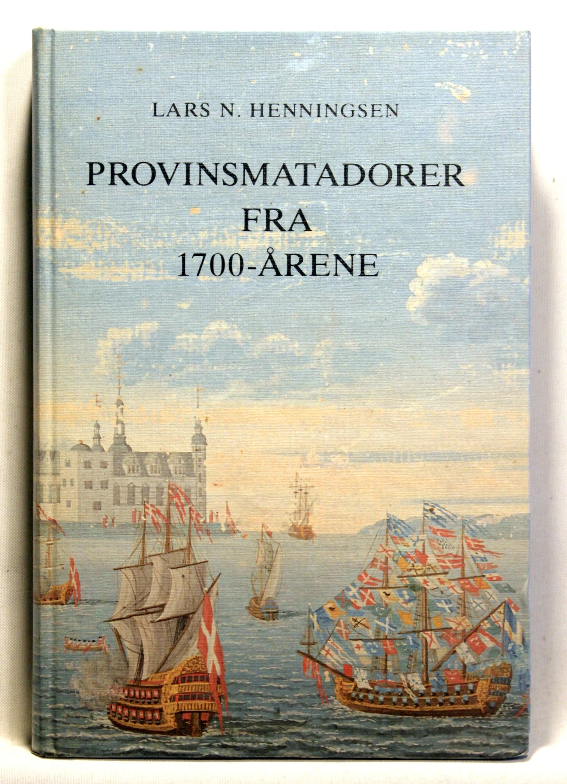 Provinsmatadorer fra 1700-årene