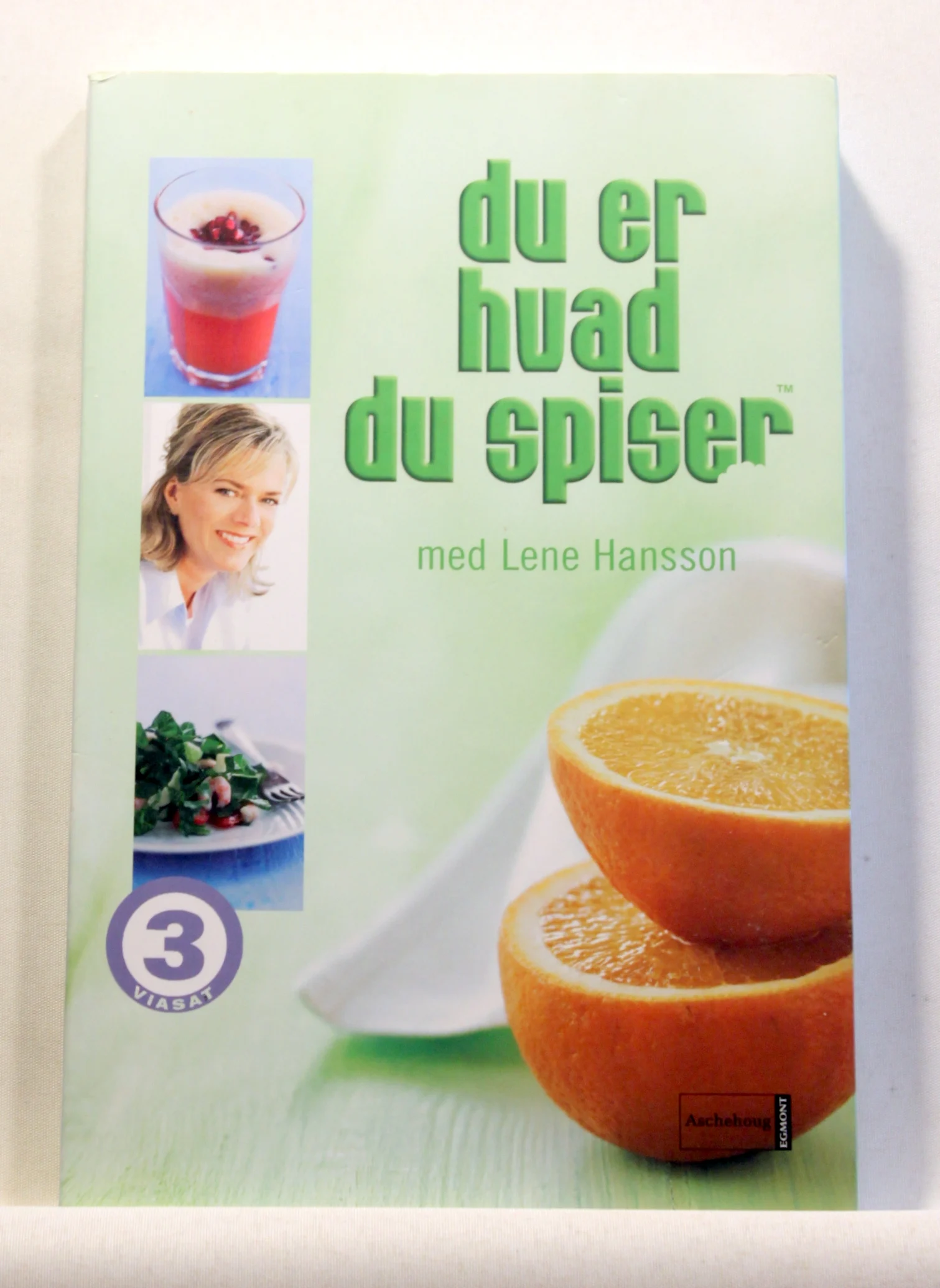 Du er hvad du spiser med Lene Hansson