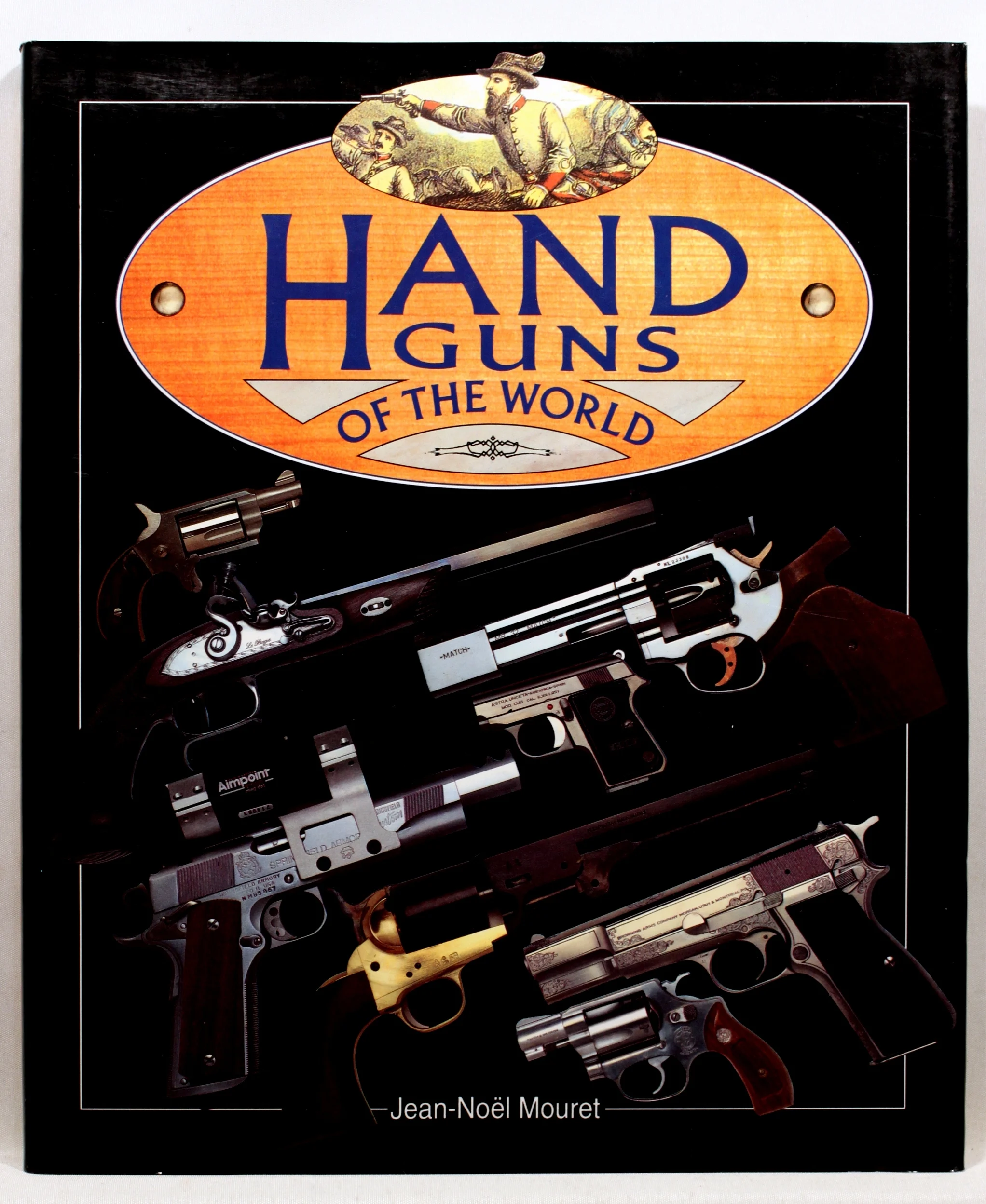 Hand Guns of the World