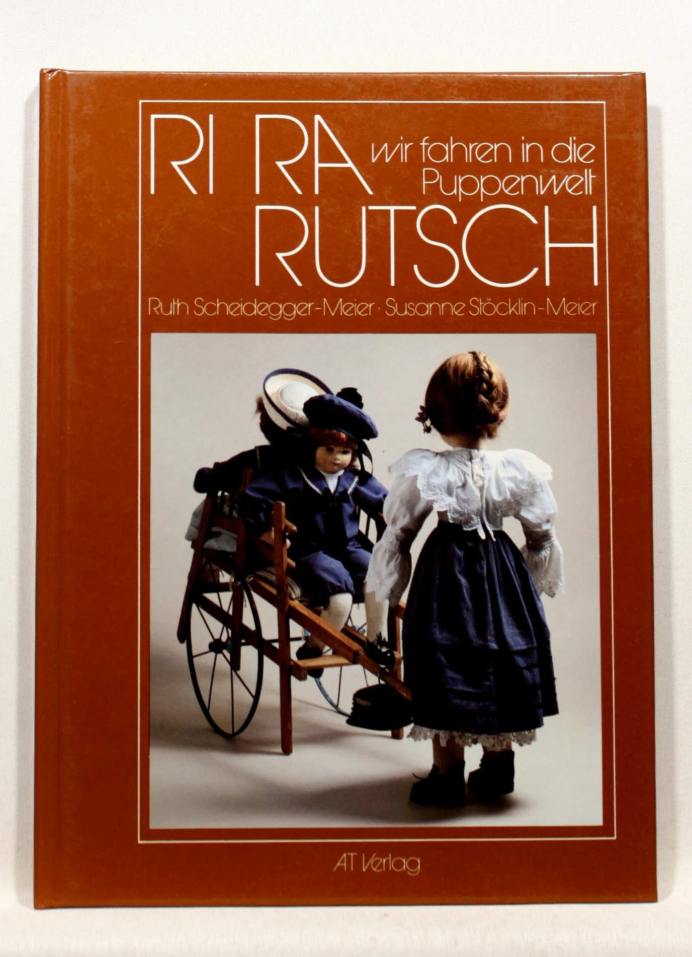 RiRaRutsch. Wir fahren in die Puppenwelt