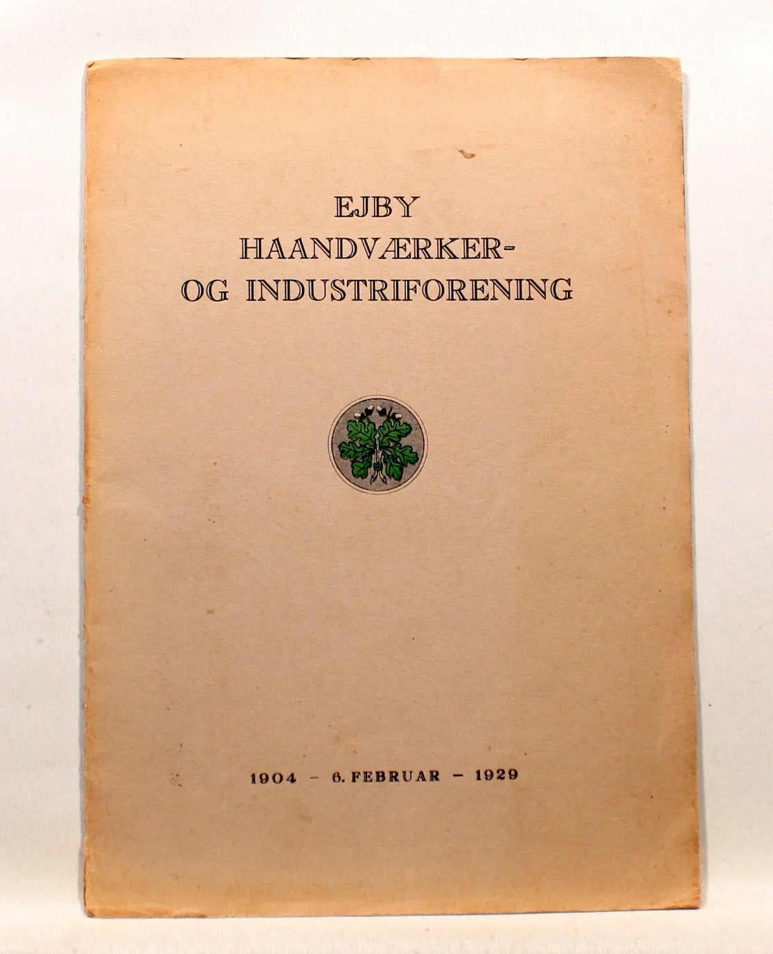 Ejby Haandværker- og Industriforening 25 Aars Jubilæum