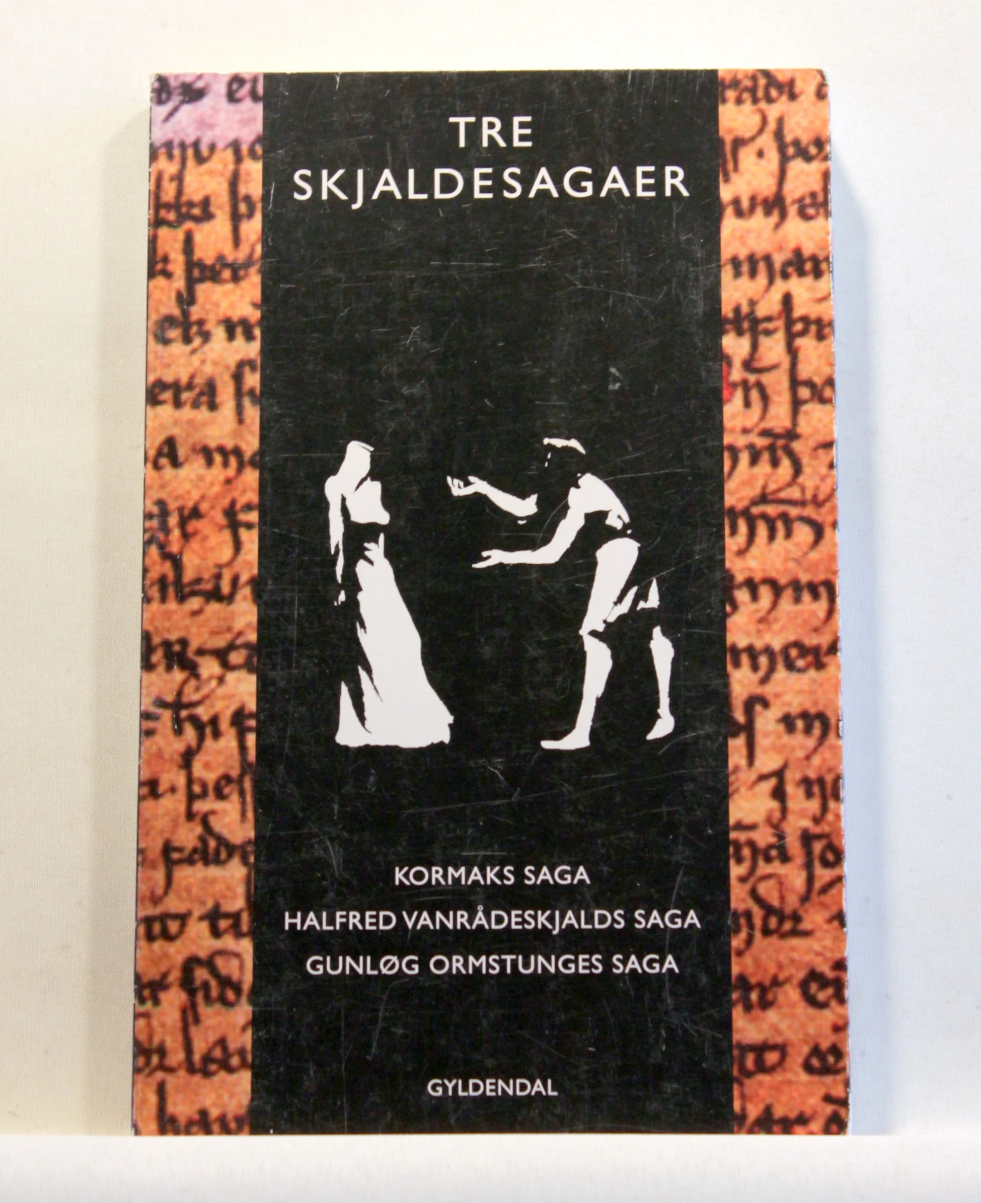 Tre skjaldesagaer. Kormaks saga, Halfred Vanrådeskjalds saga, Gunløg Ormstunges saga