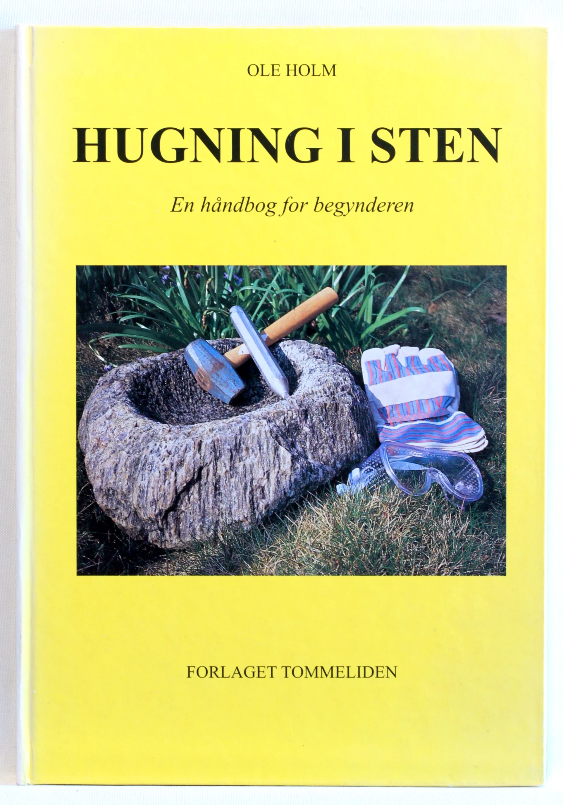 Hugning i sten. En håndbog for begynderen