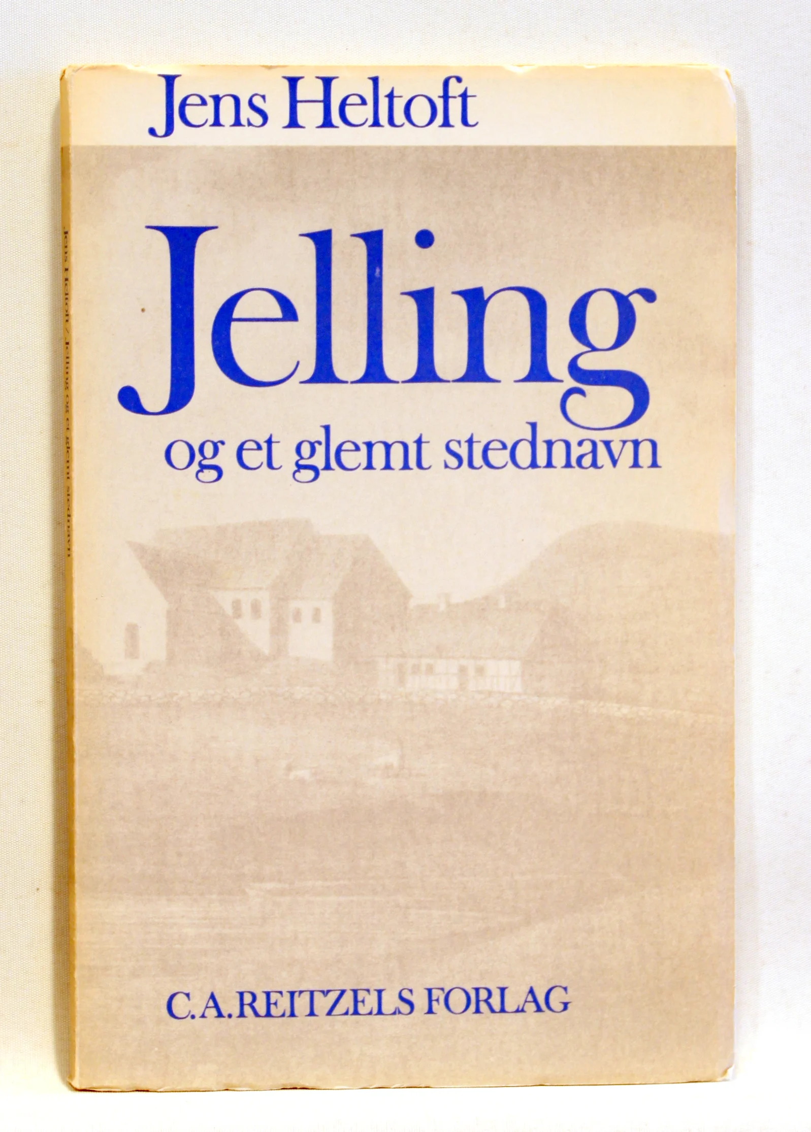 Jelling og et glemt stednavn