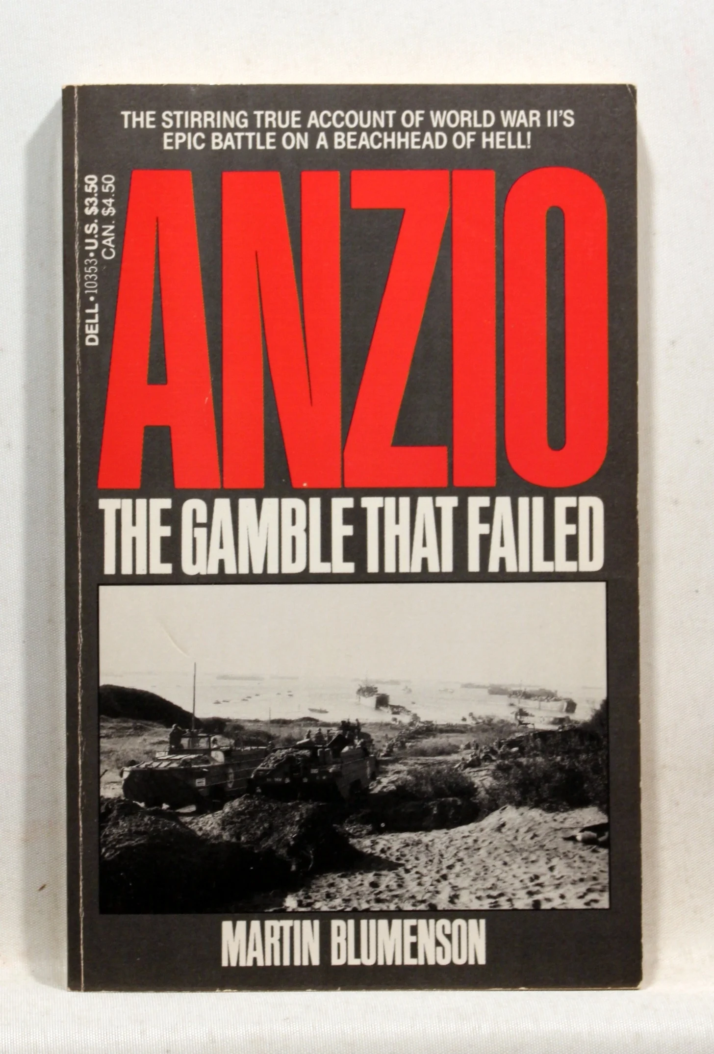 Anzio. The Gamble That Failed