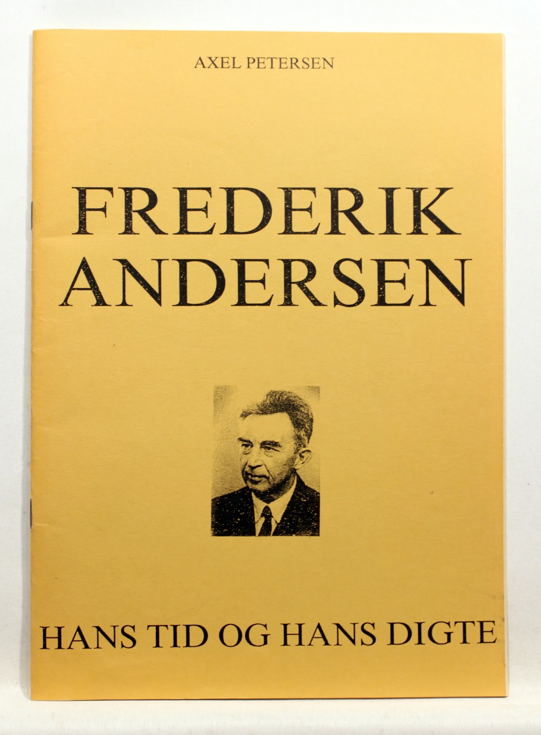 Frederik Andersen. Hans tid og hans digte