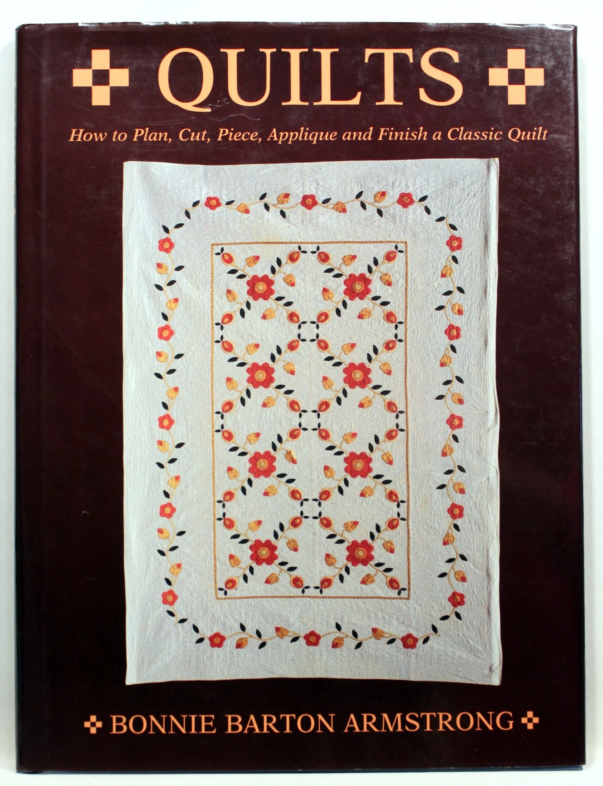 Quilts. How to Plan, Cut, Applique and Finish a Classic Quilt