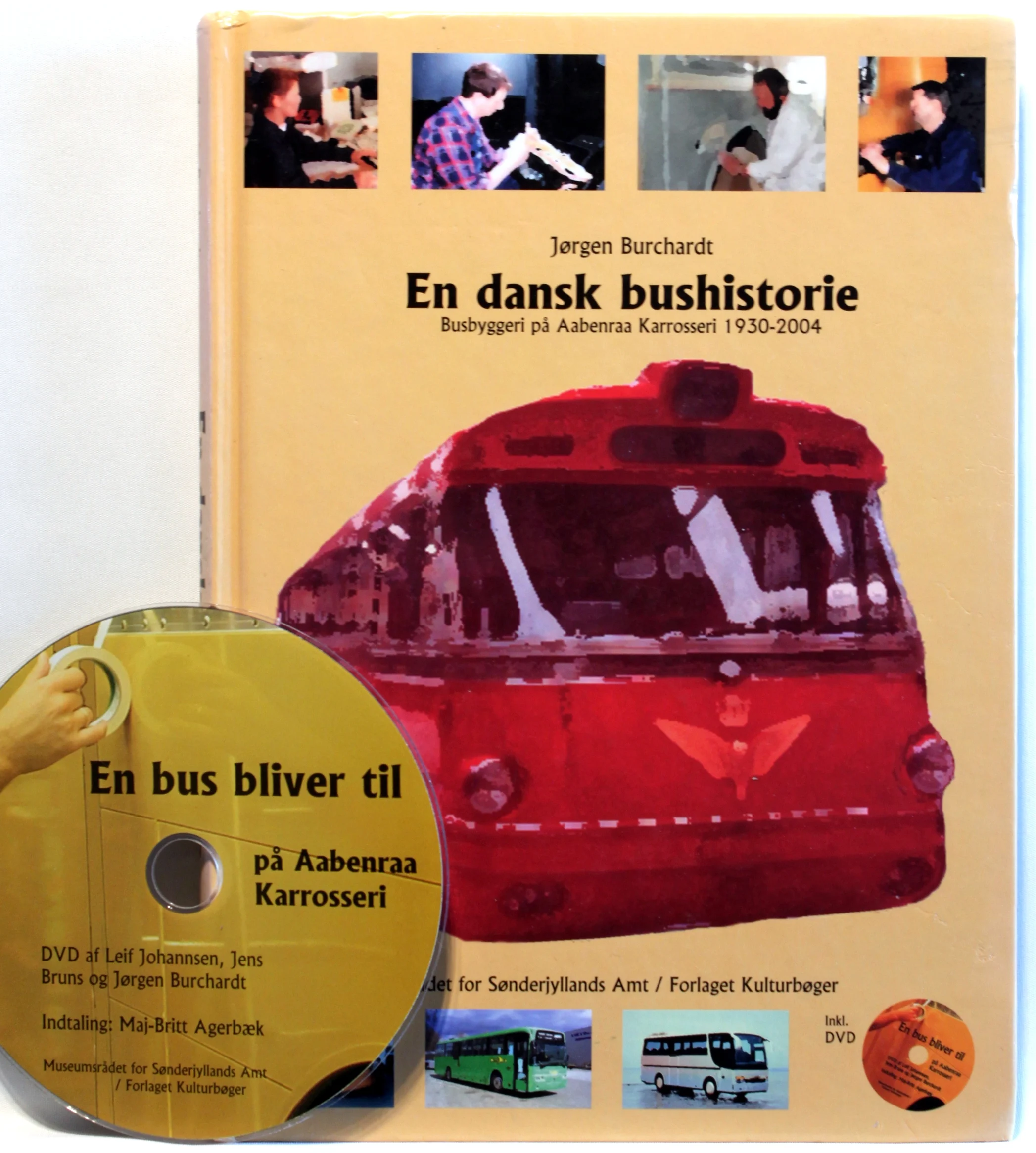 En dansk bushistorie. Busbyggeri på Aabenraa Karrosseri 1930-2004