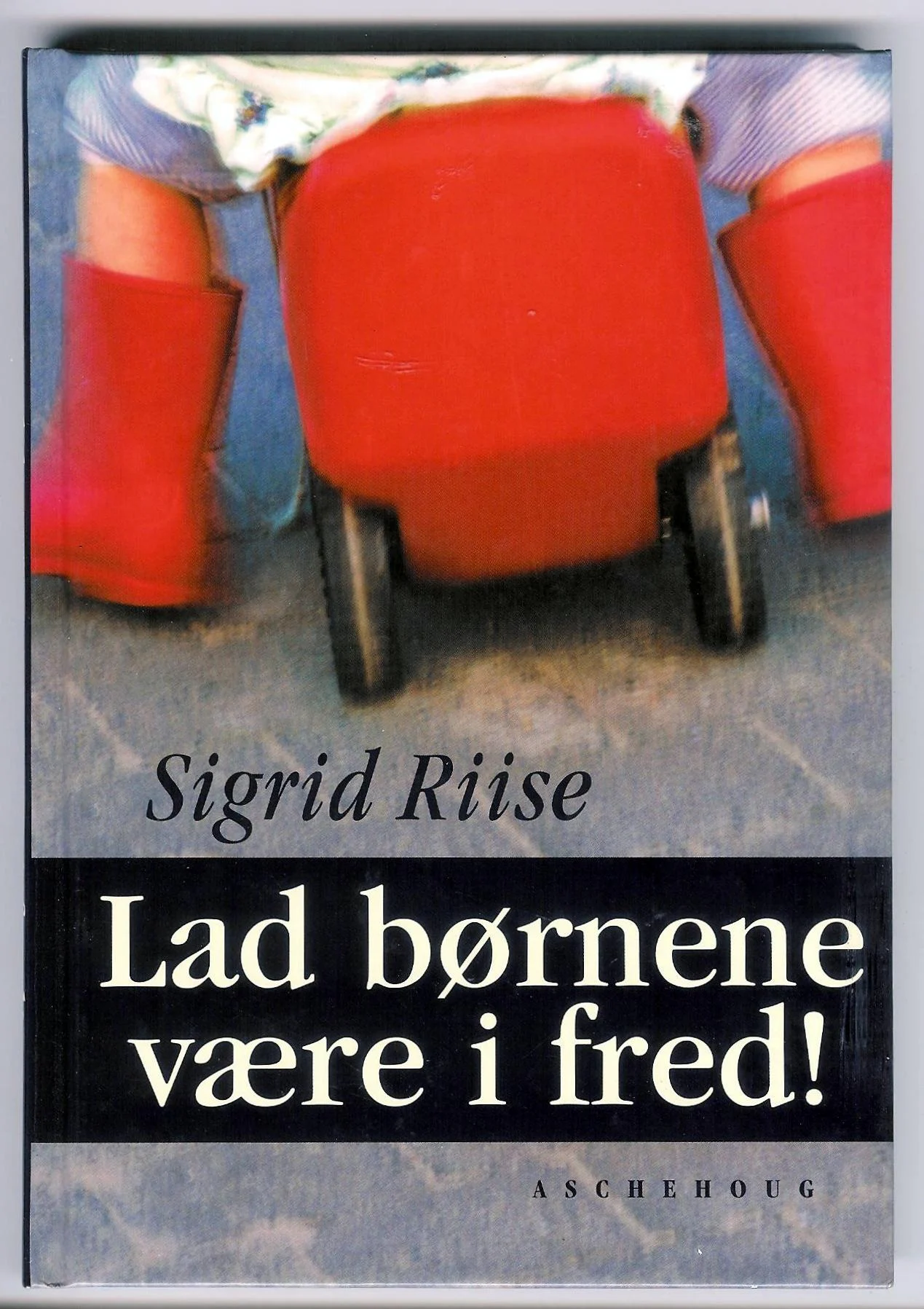 Lad børnene være i fred!